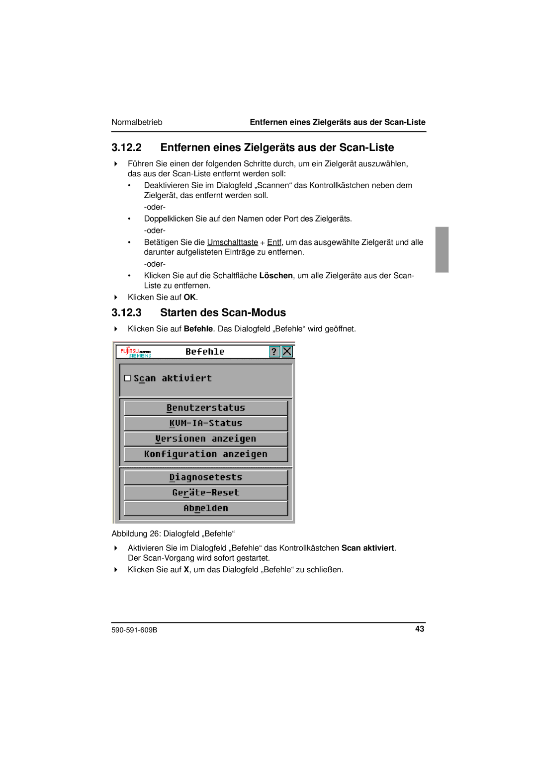 Siemens KVM series 3-1621 manual Entfernen eines Zielgeräts aus der Scan-Liste, Starten des Scan-Modus 