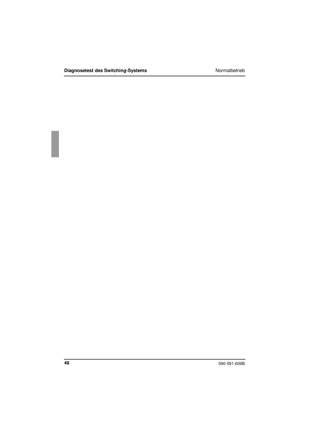 Siemens KVM series 3-1621 manual Diagnosetest des Switching-Systems 