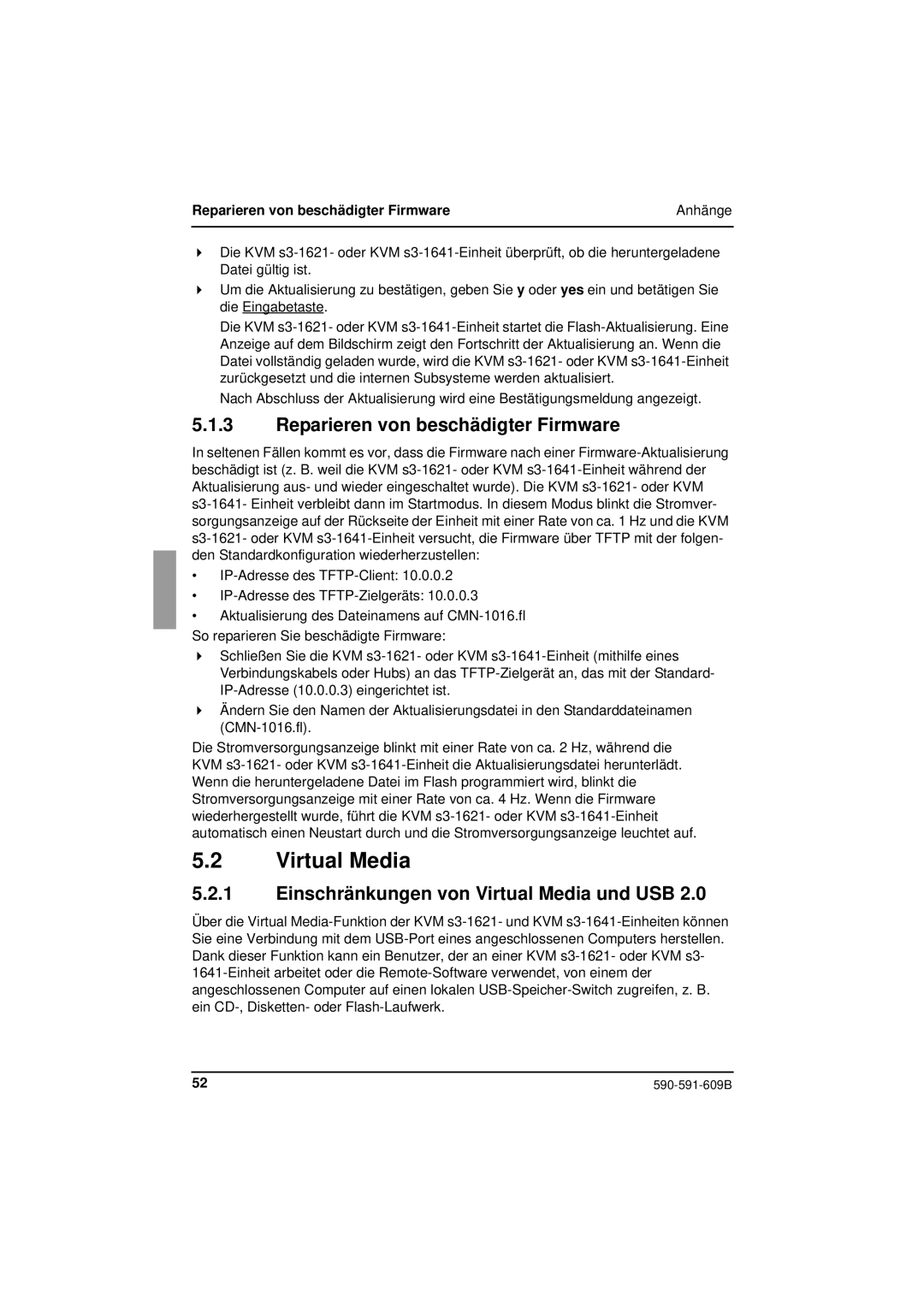 Siemens KVM series 3-1621 manual Reparieren von beschädigter Firmware, Einschränkungen von Virtual Media und USB 