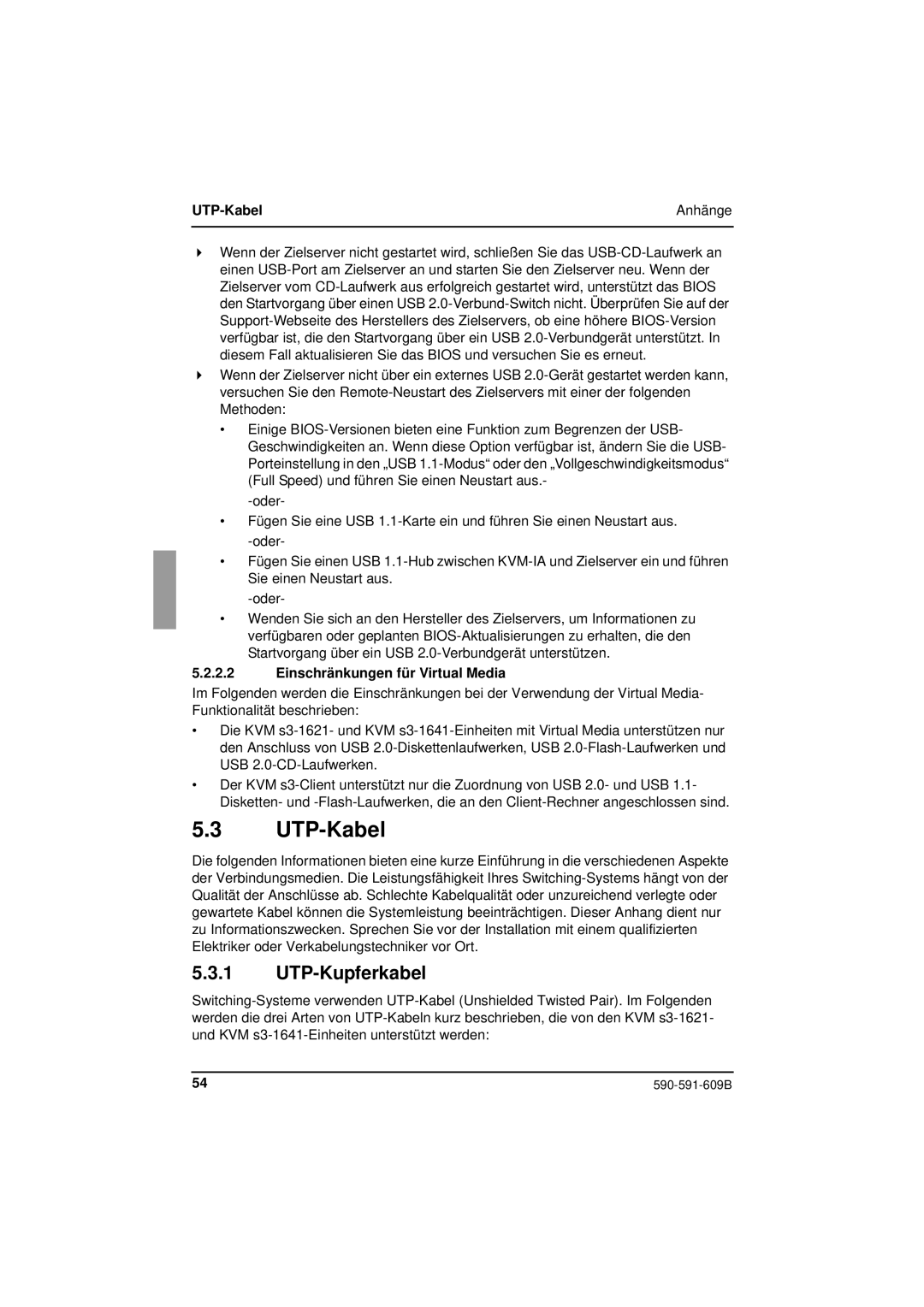 Siemens KVM series 3-1621 manual UTP-Kupferkabel, UTP-Kabel Anhänge, Einschränkungen für Virtual Media 