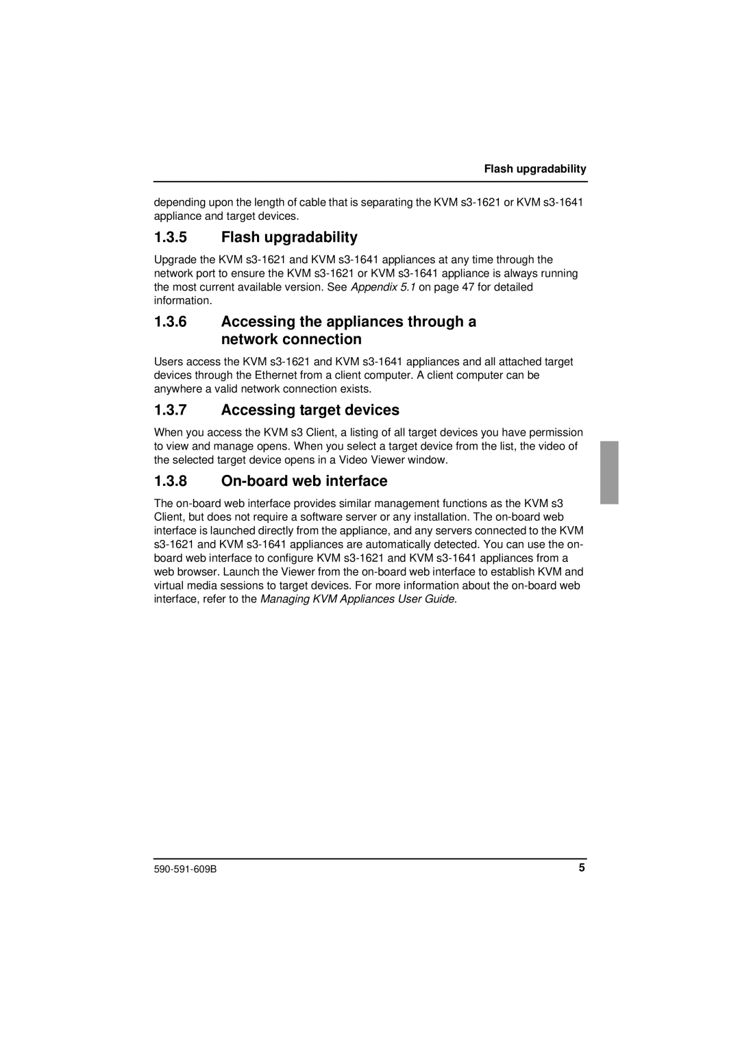 Siemens KVM series 3-1621 manual Flash upgradability, Accessing the appliances through a network connection 