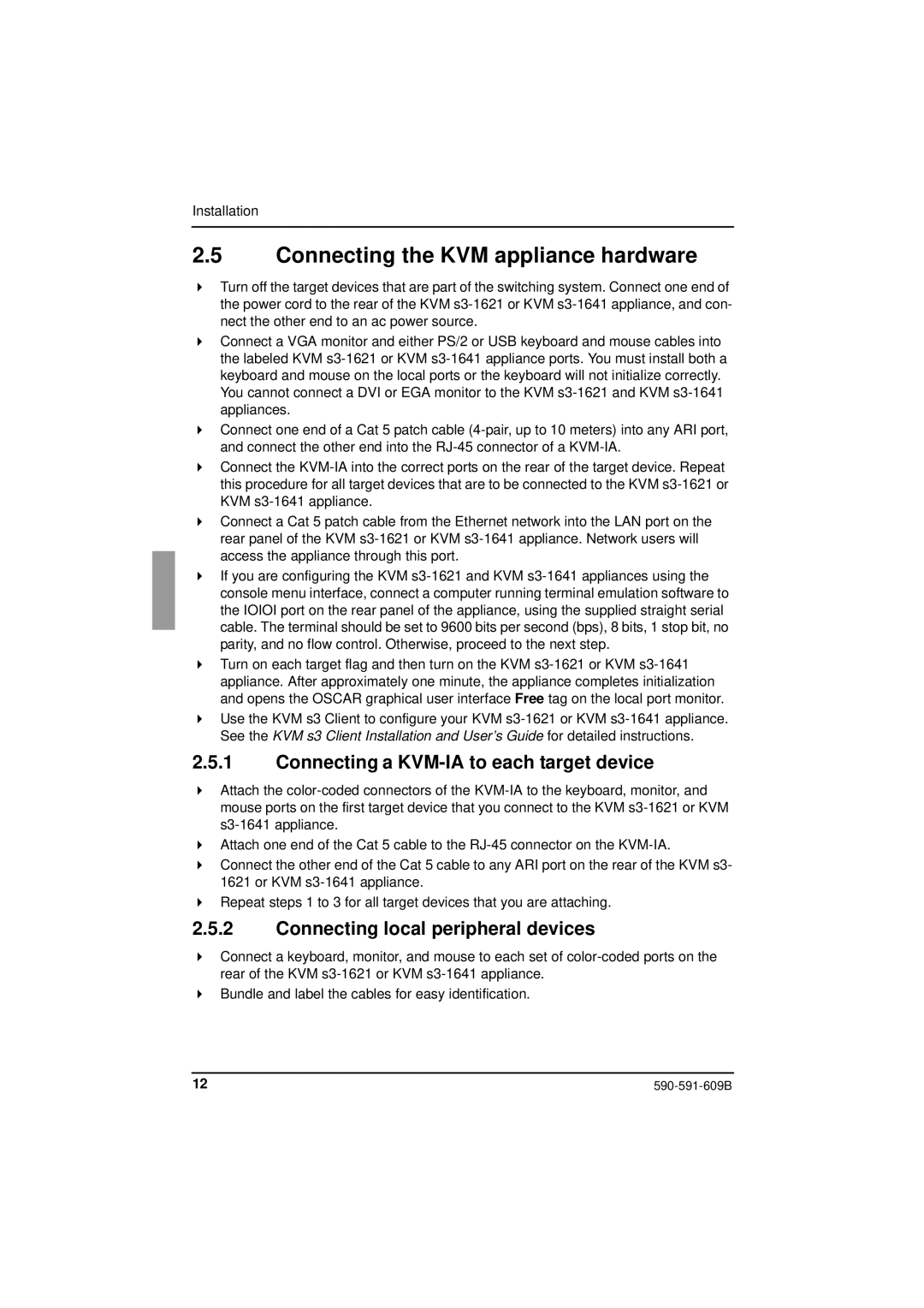 Siemens KVM series 3-1621 manual Connecting the KVM appliance hardware, Connecting a KVM-IA to each target device 