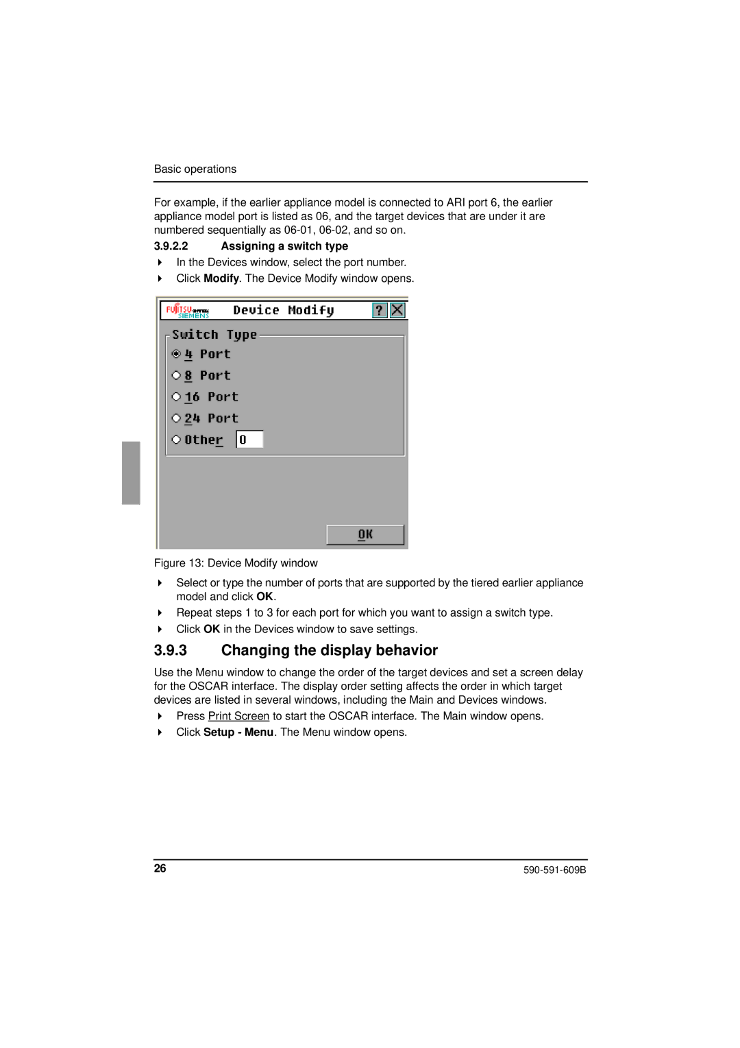 Siemens KVM series 3-1621 manual Changing the display behavior, Assigning a switch type 