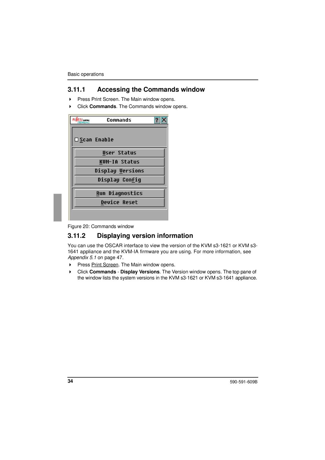 Siemens KVM series 3-1621 manual Accessing the Commands window, Displaying version information 