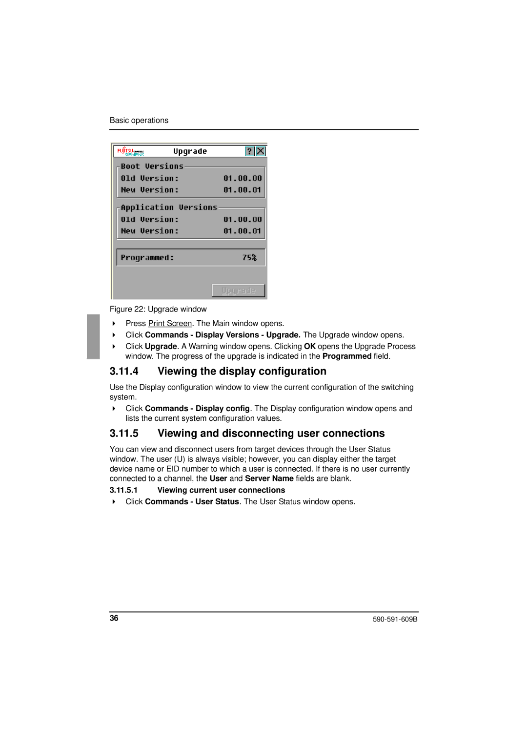 Siemens KVM series 3-1621 manual Viewing the display configuration, Viewing and disconnecting user connections 