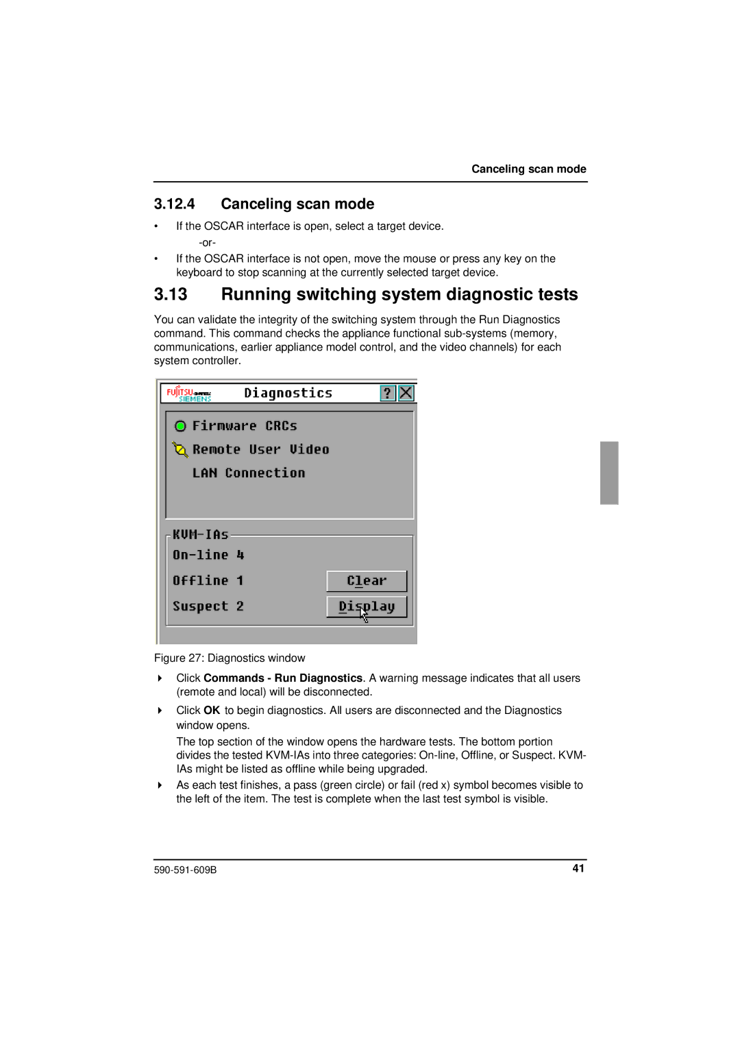 Siemens KVM series 3-1621 manual Running switching system diagnostic tests, Canceling scan mode 