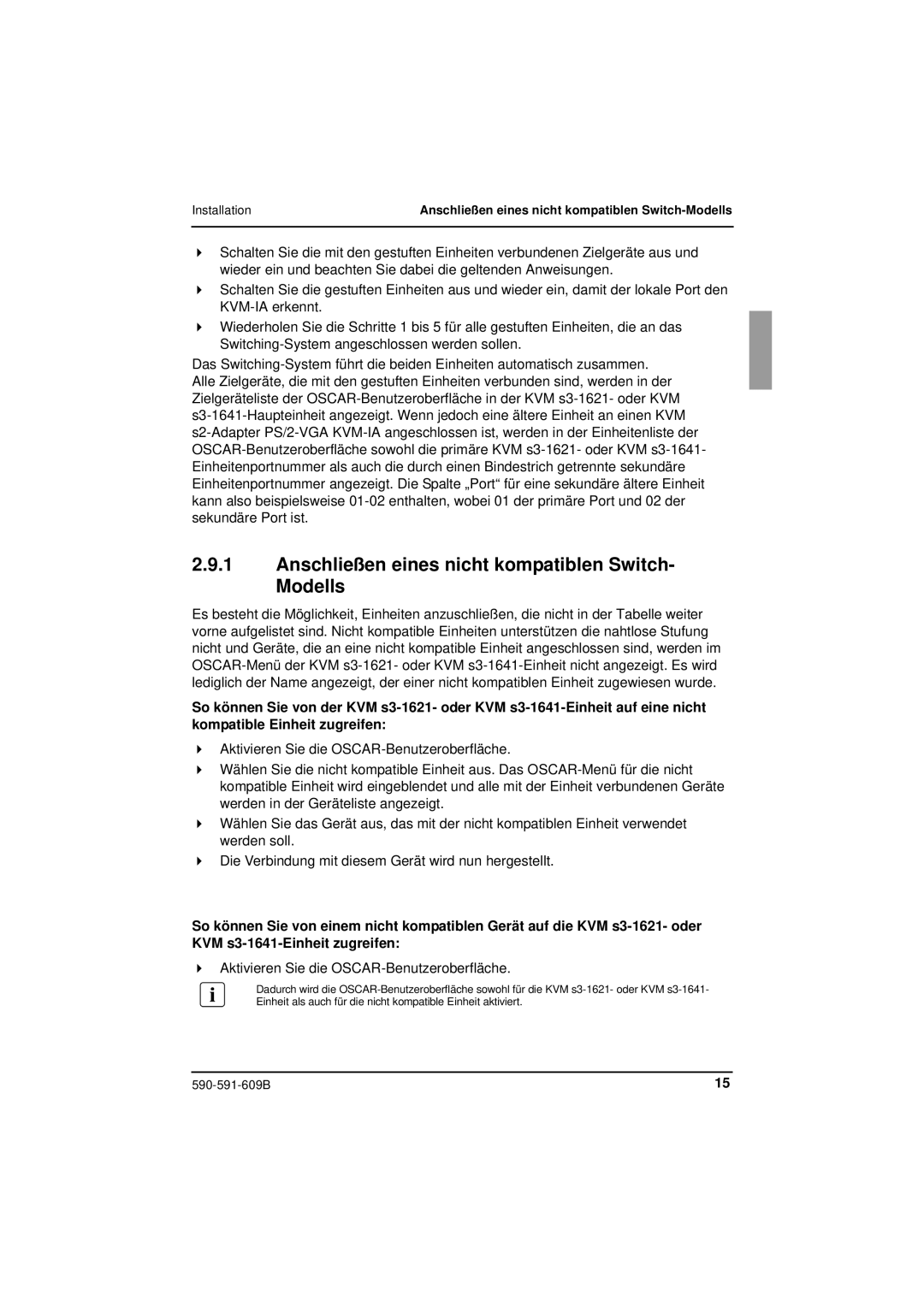 Siemens KVM series 3-1621 Anschließen eines nicht kompatiblen Switch- Modells, Aktivieren Sie die OSCAR-Benutzeroberfläche 