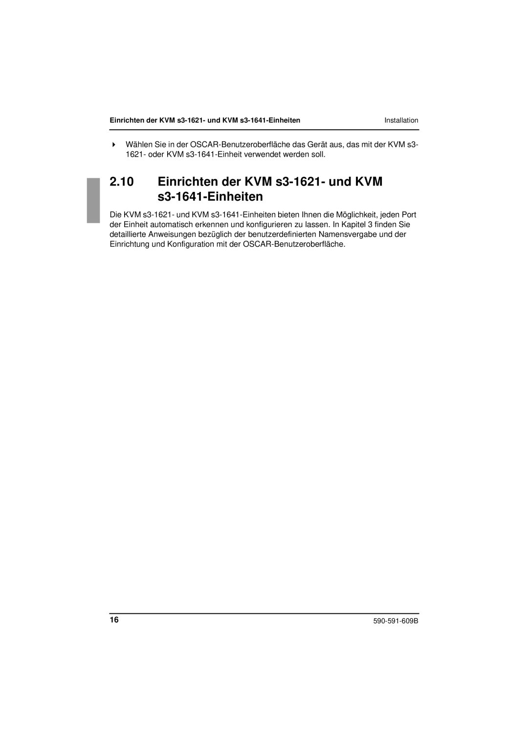 Siemens KVM series 3-1621 manual Einrichten der KVM s3-1621- und KVM s3-1641-Einheiten 