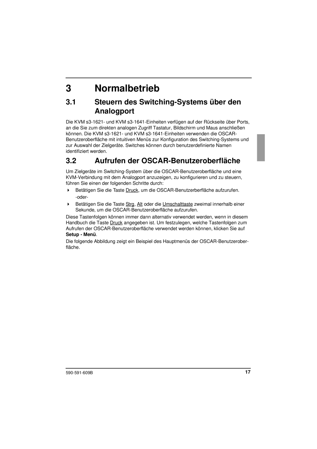 Siemens KVM series 3-1621 manual Normalbetrieb, Steuern des Switching-Systems über den Analogport 