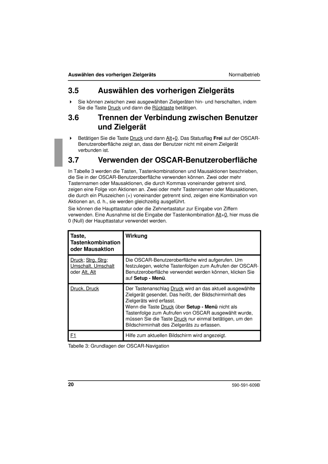 Siemens KVM series 3-1621 Auswählen des vorherigen Zielgeräts, Trennen der Verbindung zwischen Benutzer und Zielgerät 