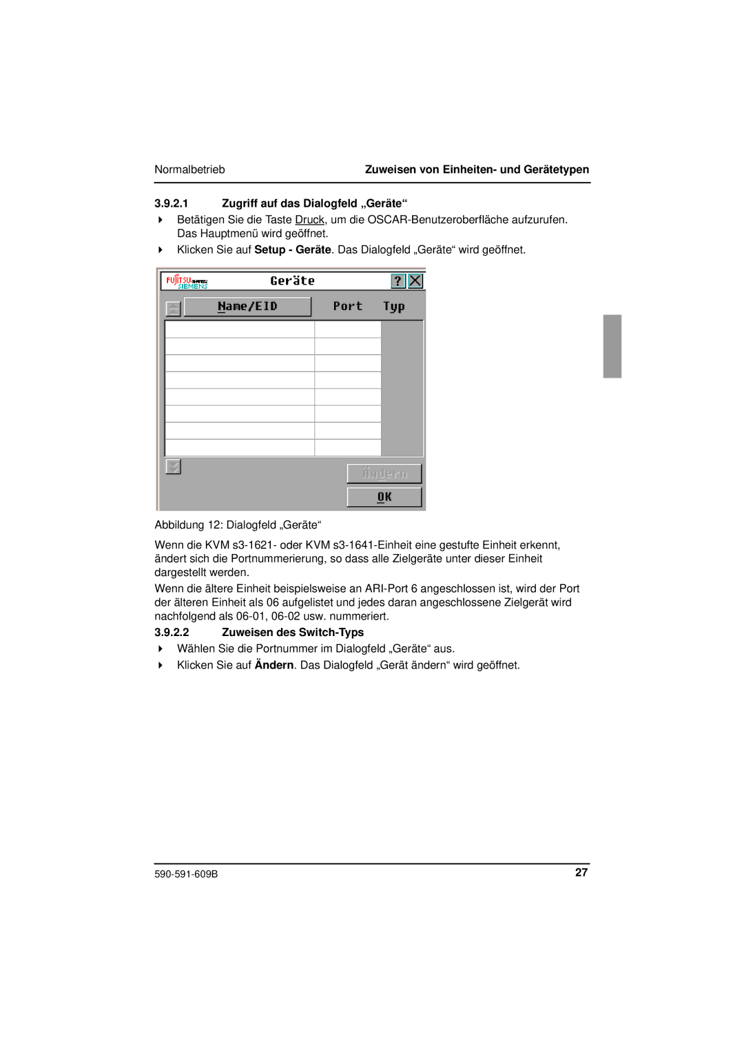 Siemens KVM series 3-1621 manual Zugriff auf das Dialogfeld „Geräte, Zuweisen des Switch-Typs 