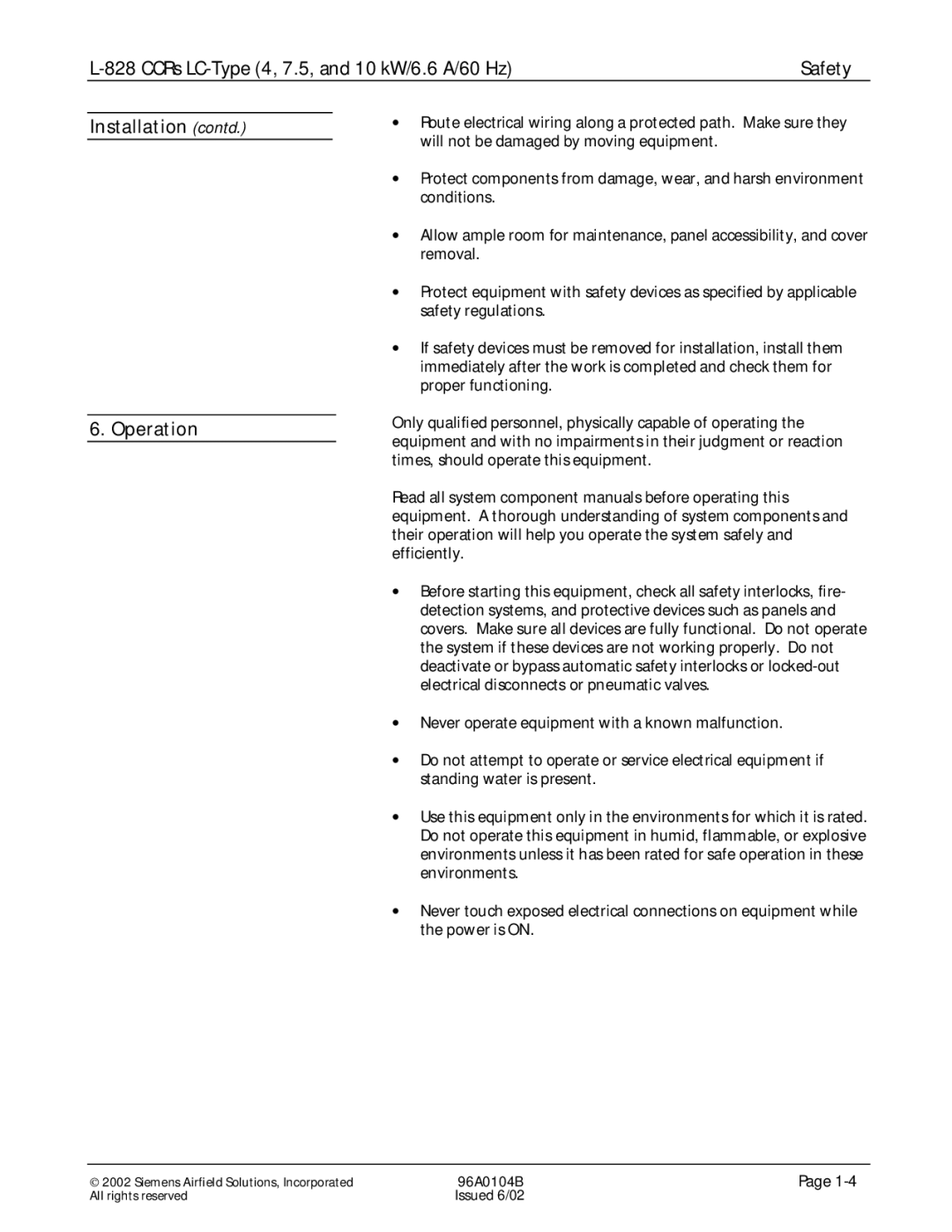 Siemens L-828 manual Installation contd Operation 