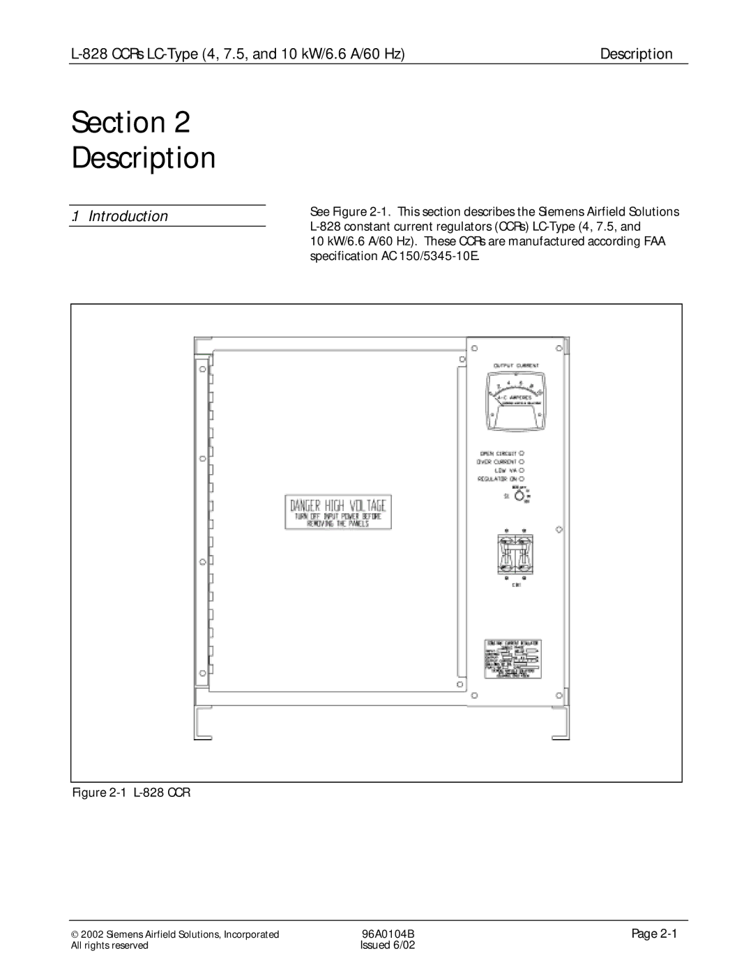 Siemens L-828 manual Description, Introduction 