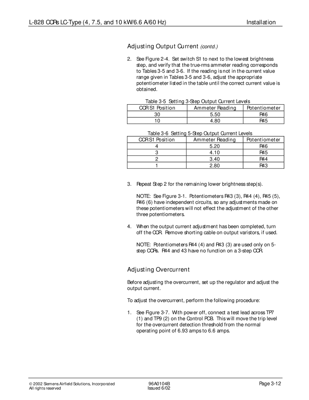 Siemens L-828 manual Adjusting Output Current contd, Adjusting Overcurrent, CCR S1 Position Ammeter Reading Potentiometer 
