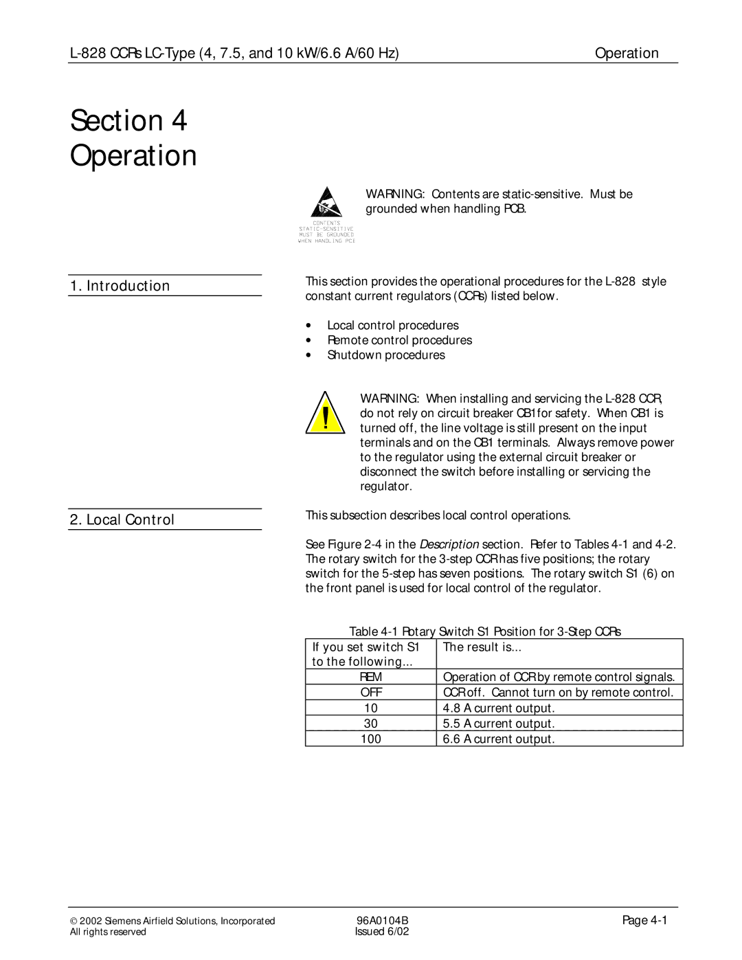 Siemens L-828 manual Operation, Introduction Local Control, If you set switch S1 Result is To the following 