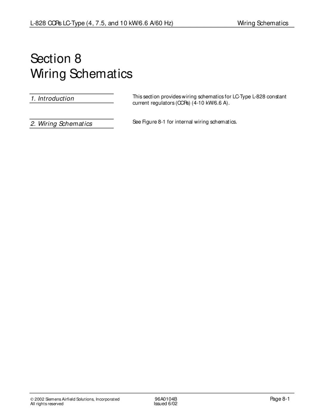 Siemens L-828 manual Section Wiring Schematics, Introduction 