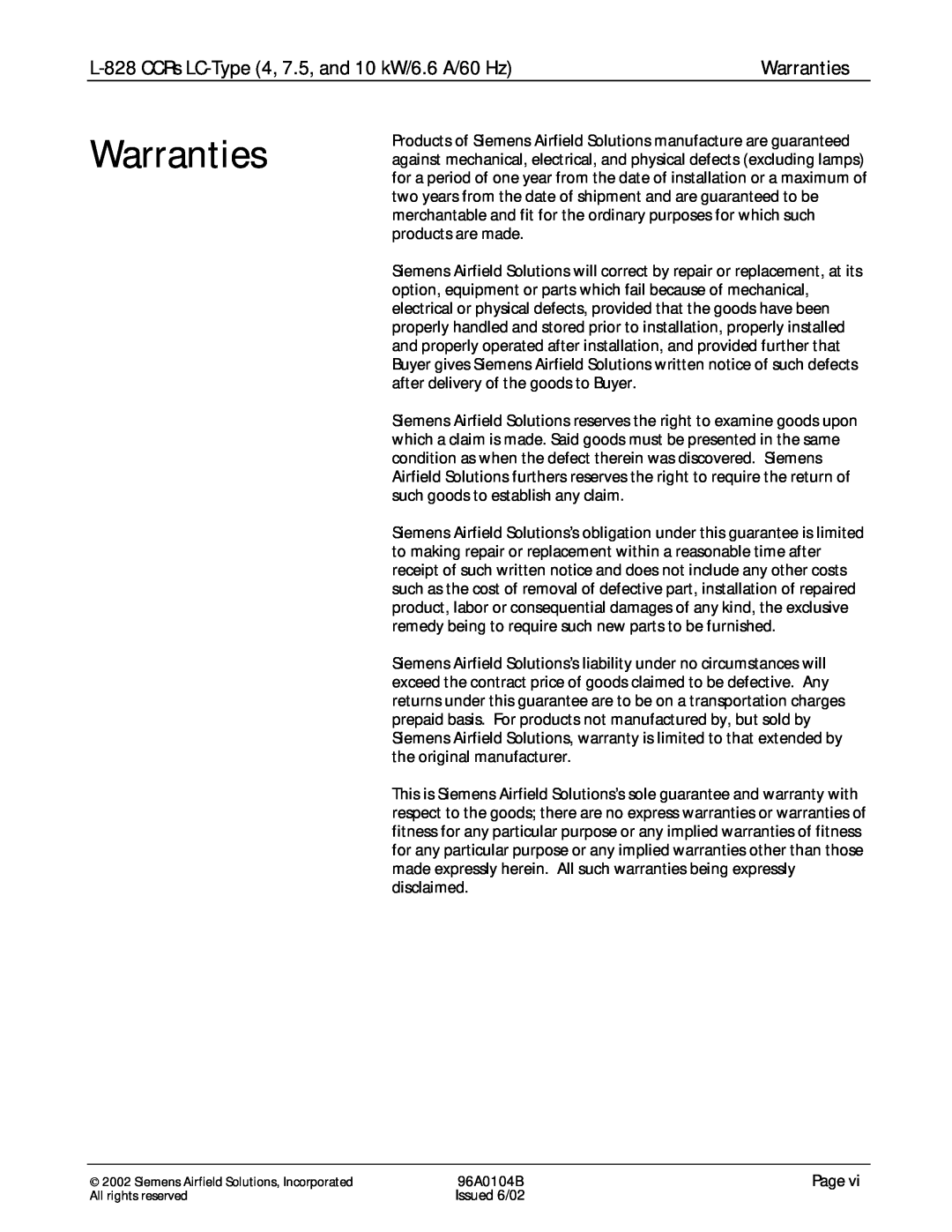 Siemens manual Warranties, L-828CCRs LC-Type4, 7.5, and 10 kW/6.6 A/60 Hz 