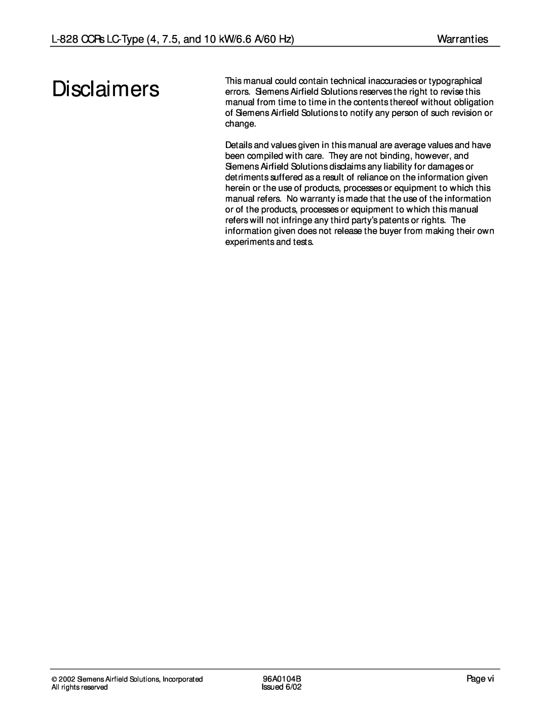 Siemens manual Disclaimers, L-828CCRs LC-Type4, 7.5, and 10 kW/6.6 A/60 Hz, Warranties 