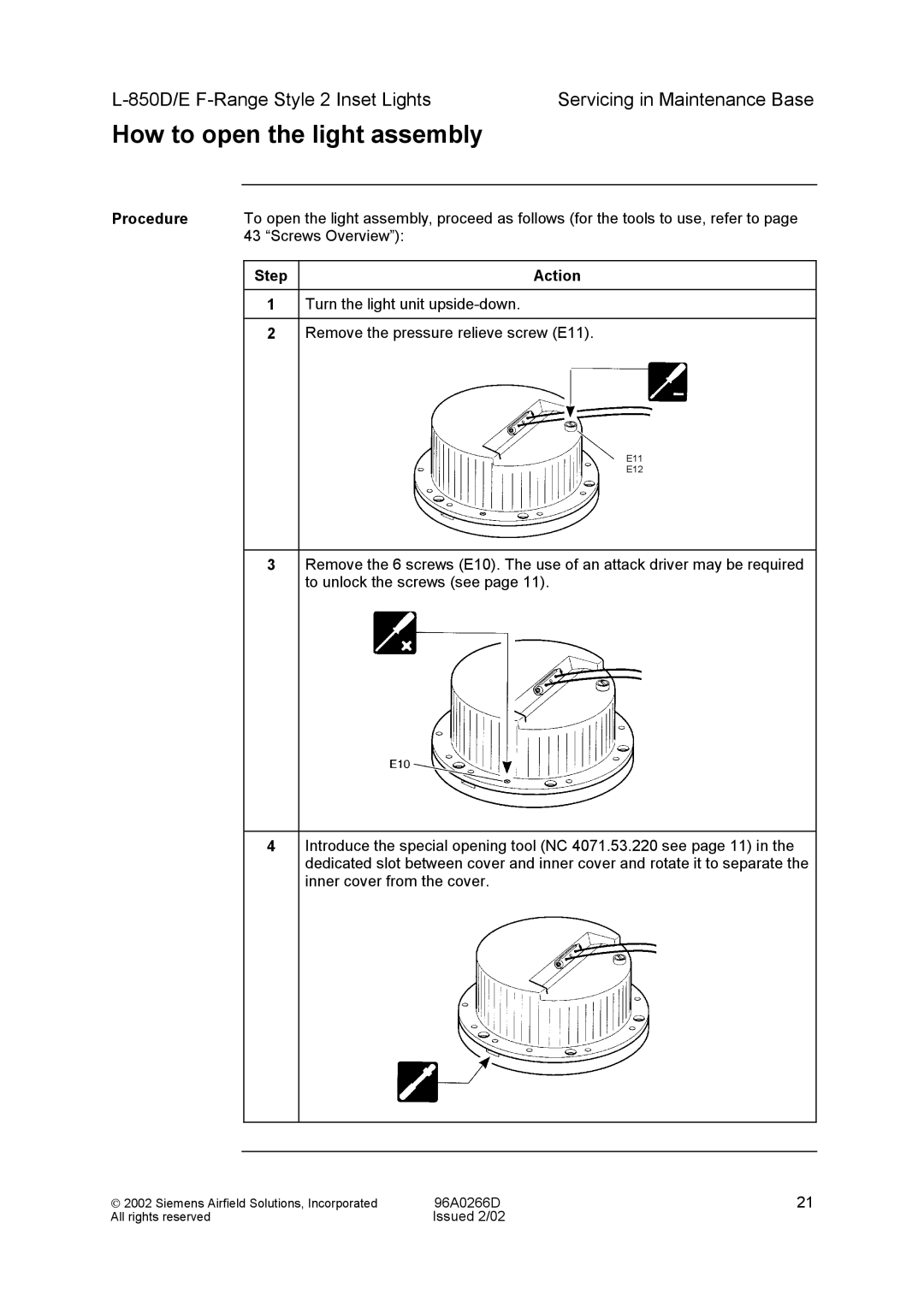 Siemens L-850D/E F-Range Style 2 Inset Lights manual How to open the light assembly 