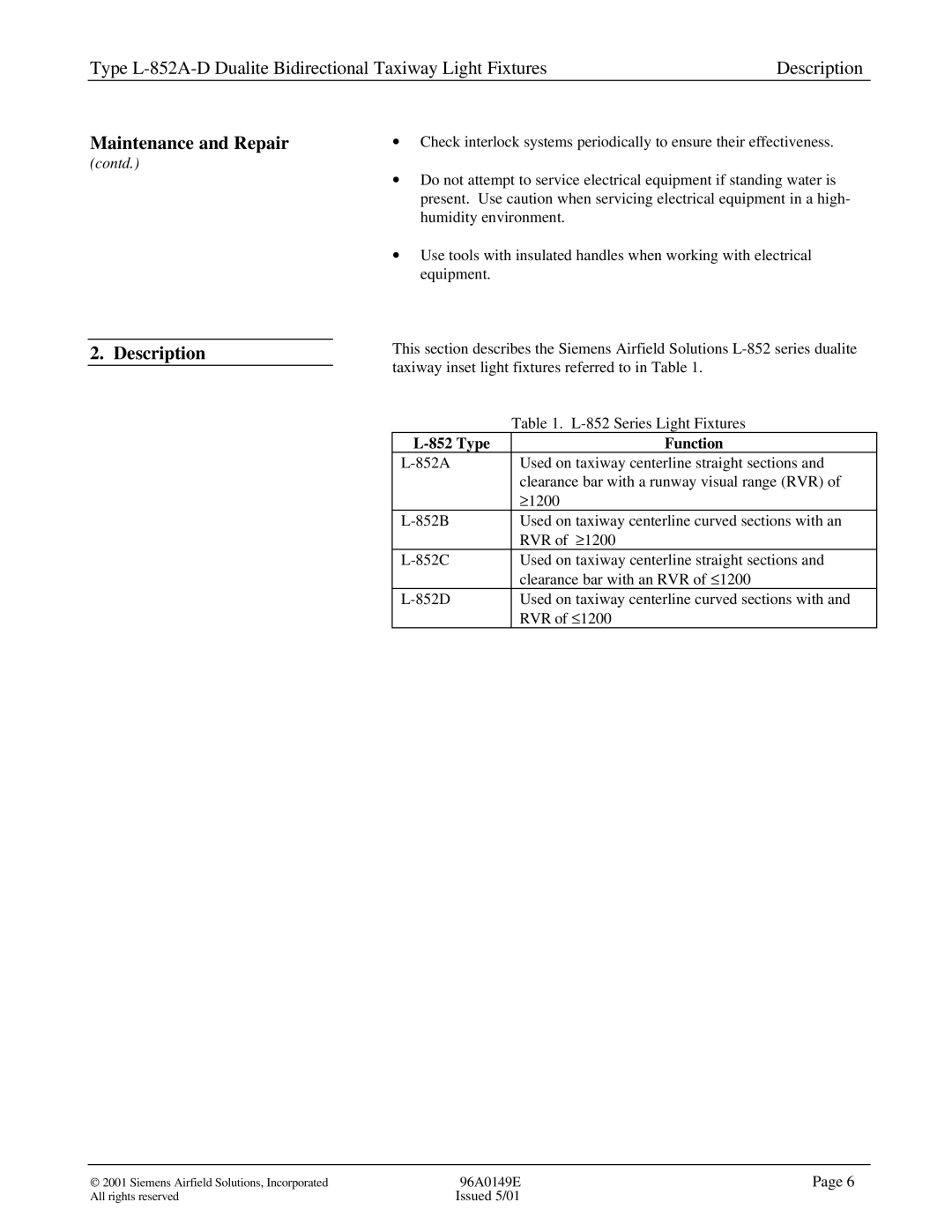 Siemens L-852A-D manual Description, Type Function 