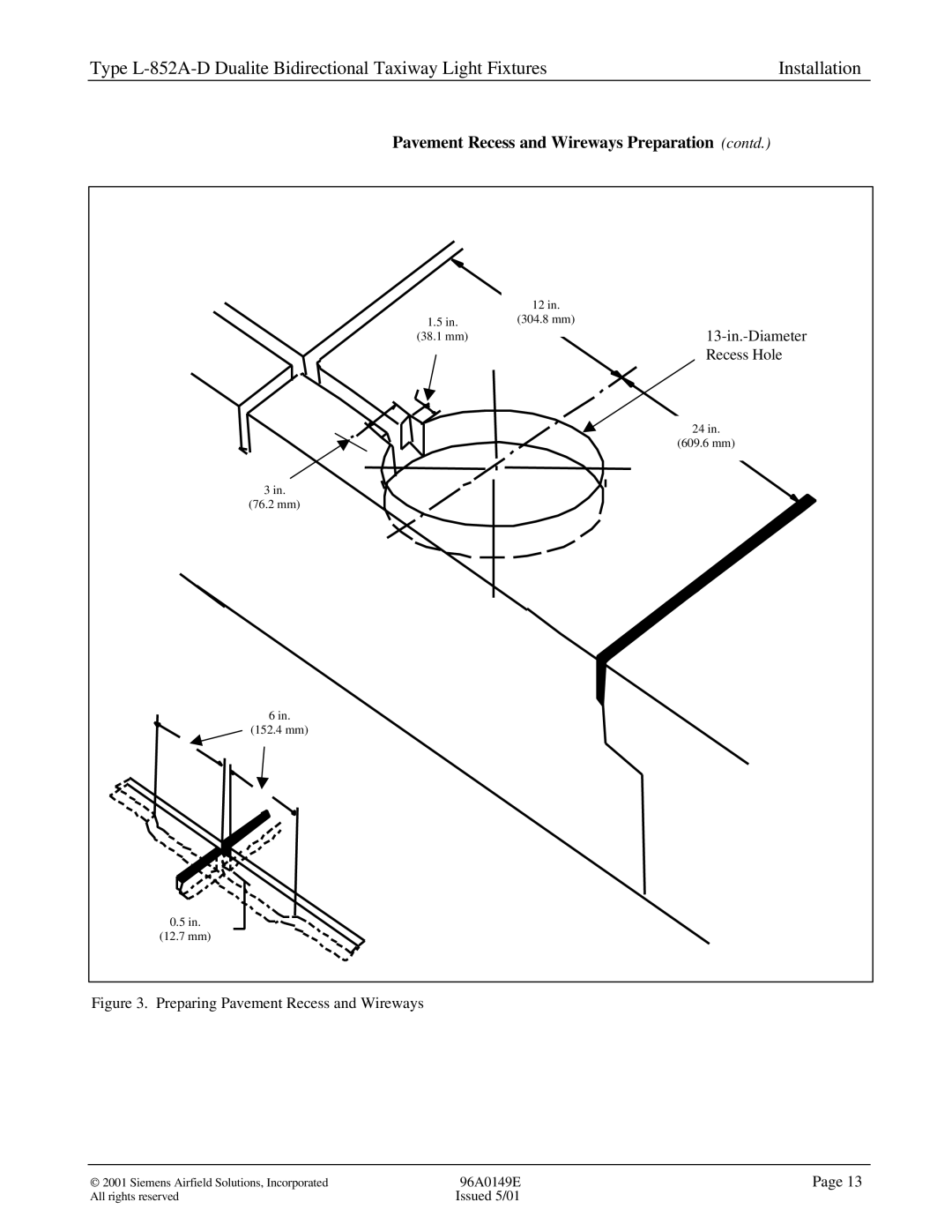 Siemens L-852A-D manual Pavement Recess and Wireways Preparation contd, Recess Hole 