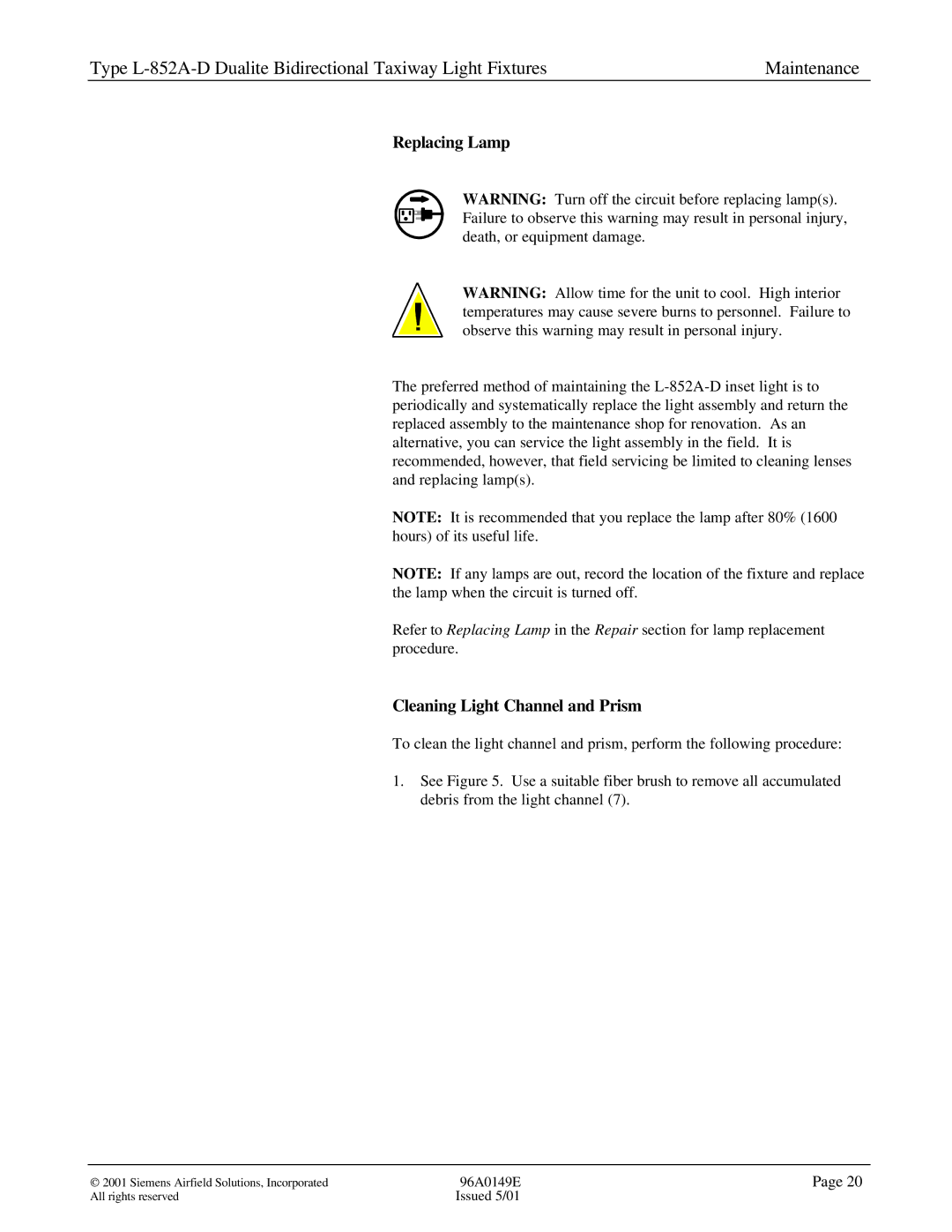 Siemens L-852A-D manual Replacing Lamp, Cleaning Light Channel and Prism 