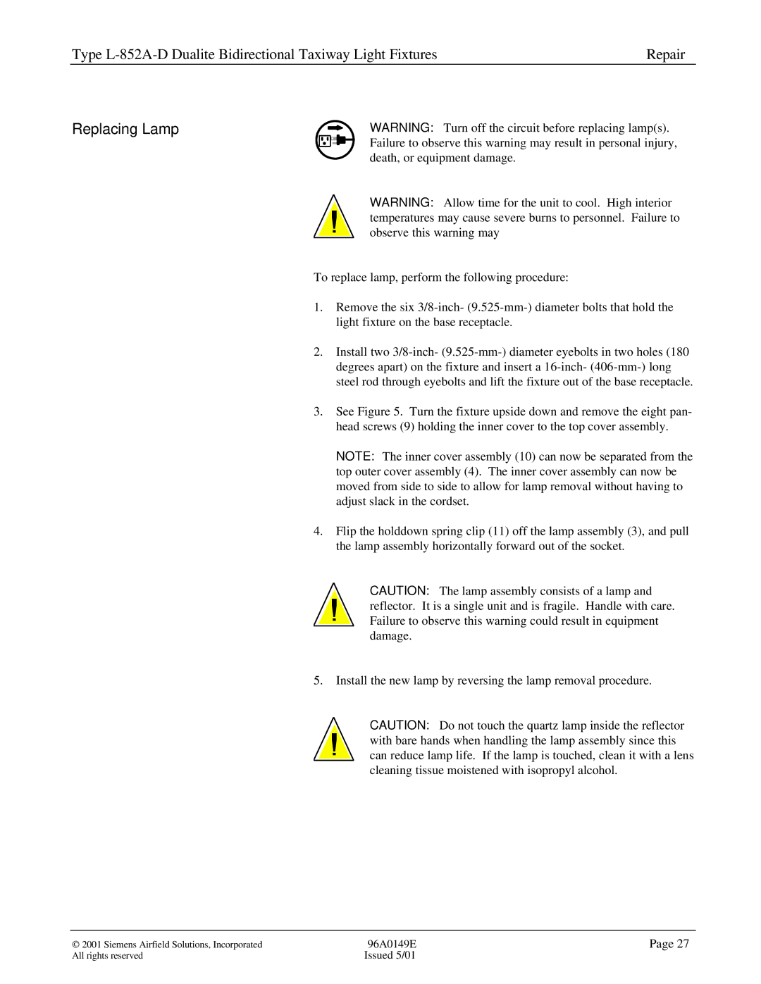 Siemens L-852A-D manual Replacing Lamp 