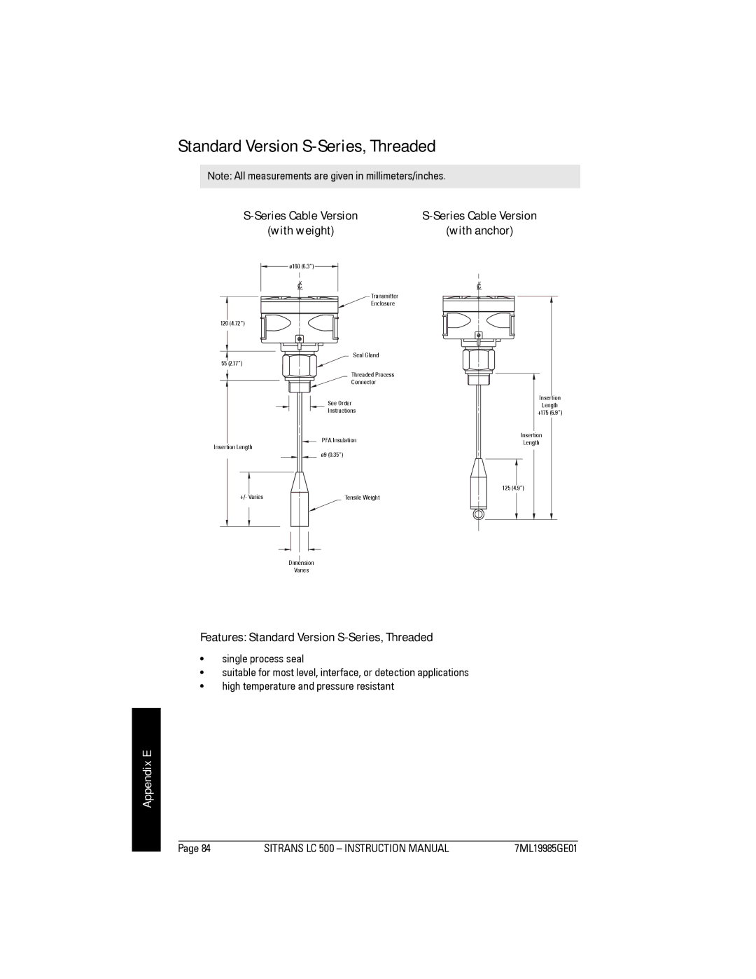 Siemens LC 500, Sitrans Features Standard Version S-Series, Threaded, Series Cable Version With weight With anchor 