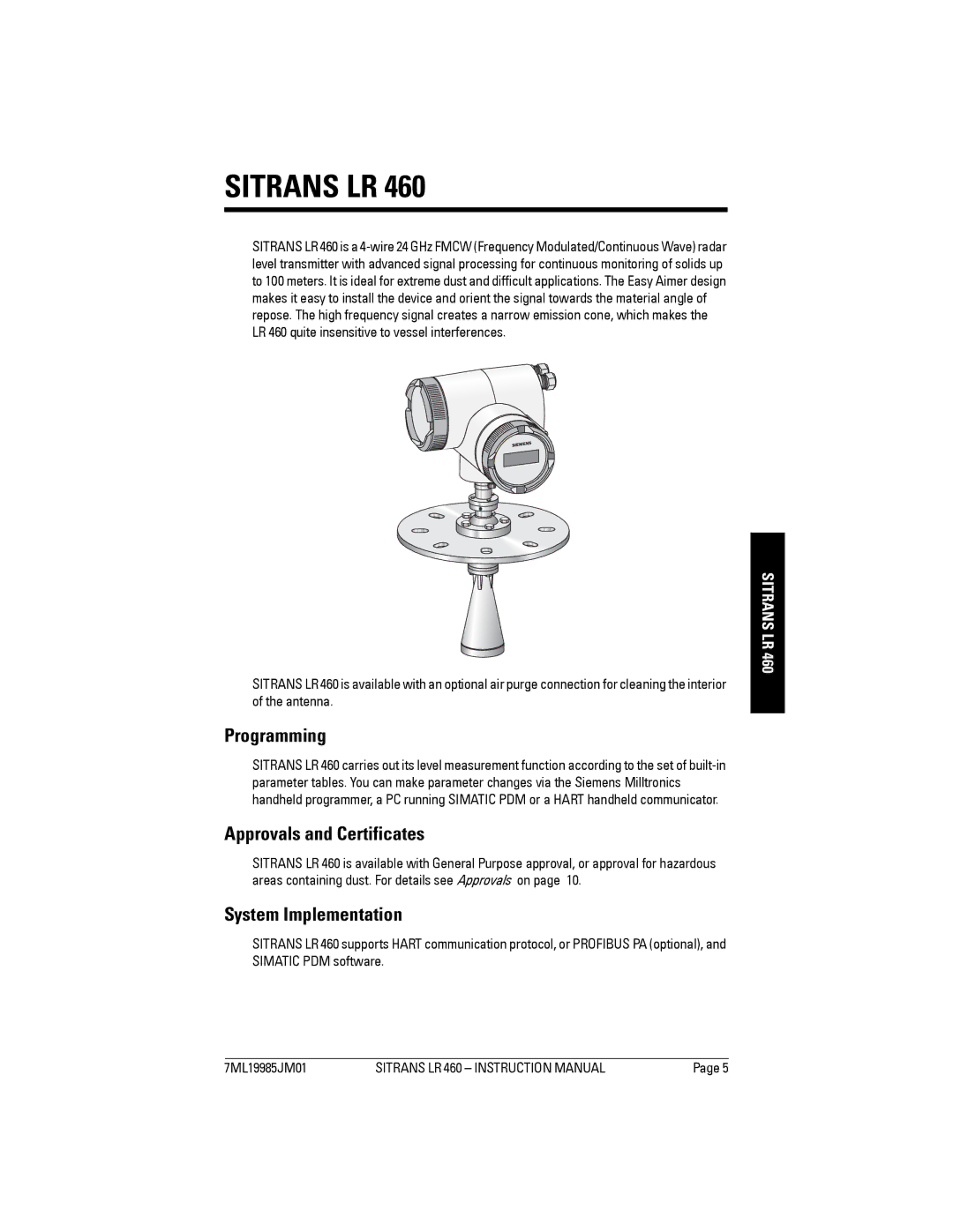 Siemens LR 460 instruction manual Programming, Approvals and Certificates, System Implementation 