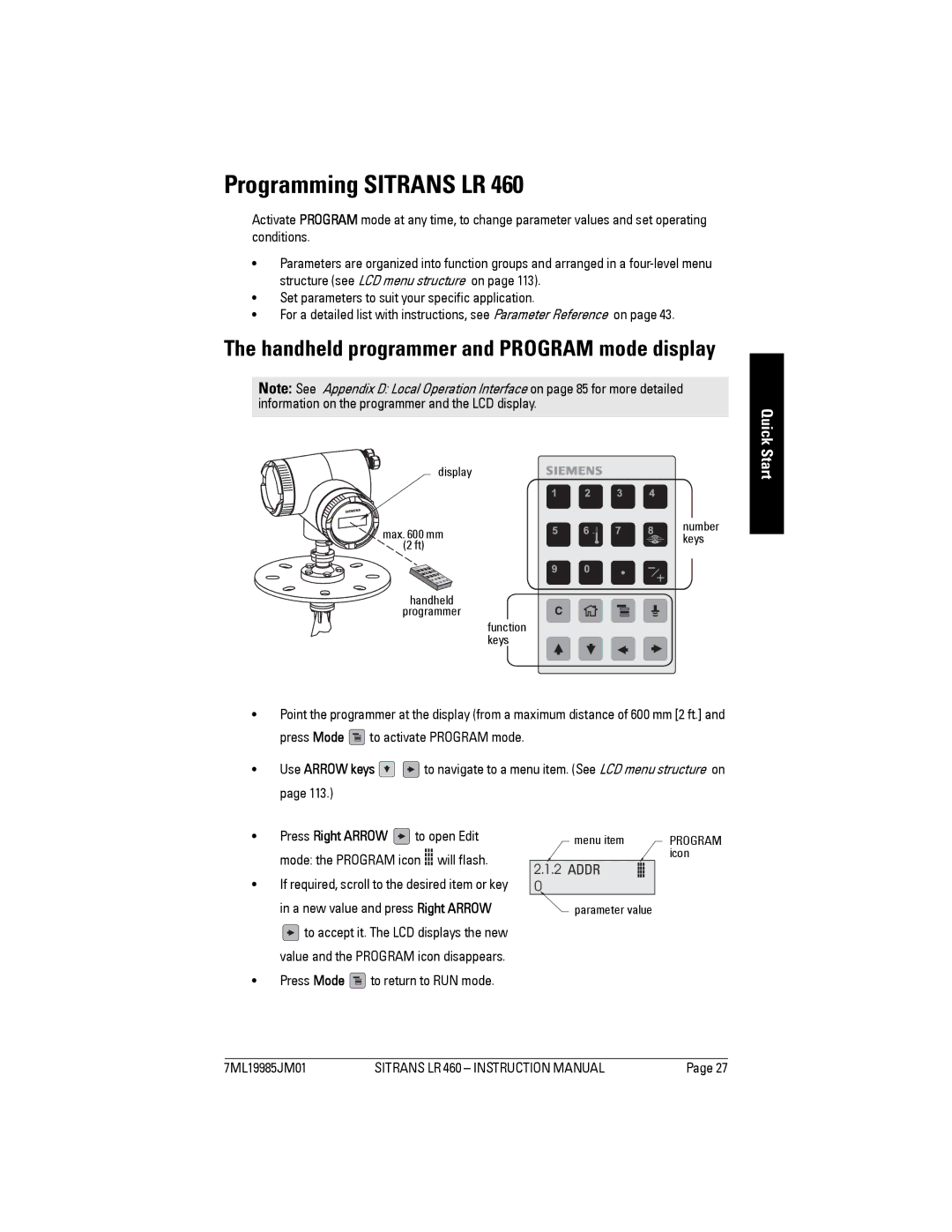 Siemens LR 460 instruction manual Programming Sitrans LR, Press Mode to return to RUN mode 