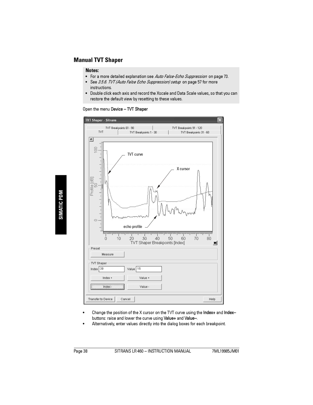 Siemens LR 460 instruction manual Manual TVT Shaper, Open the menu Device TVT Shaper 