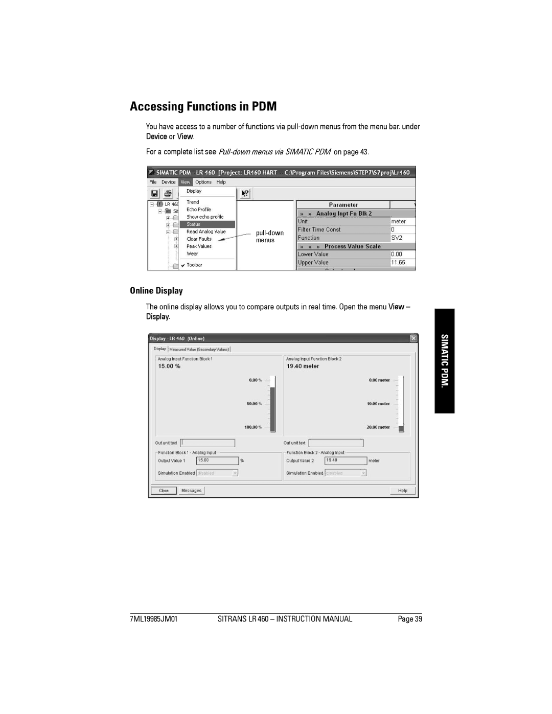 Siemens LR 460 instruction manual Accessing Functions in PDM, Online Display 