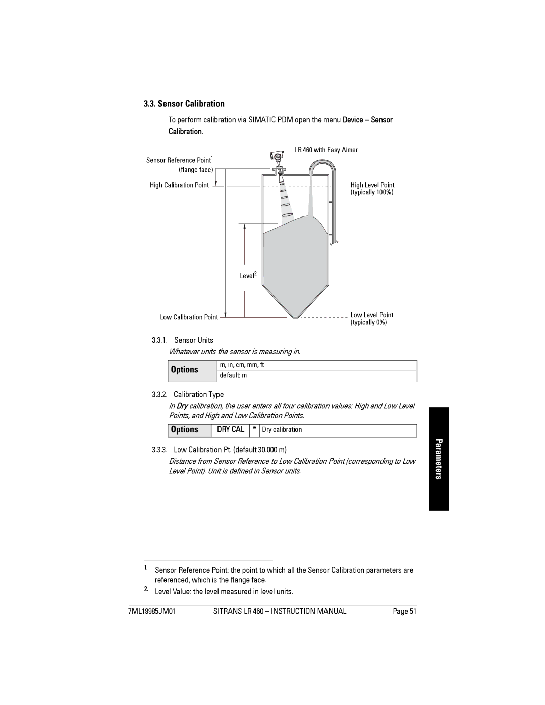 Siemens LR 460 instruction manual Sensor Calibration, Sensor Units, Calibration Type, Low Calibration Pt. default 30.000 m 