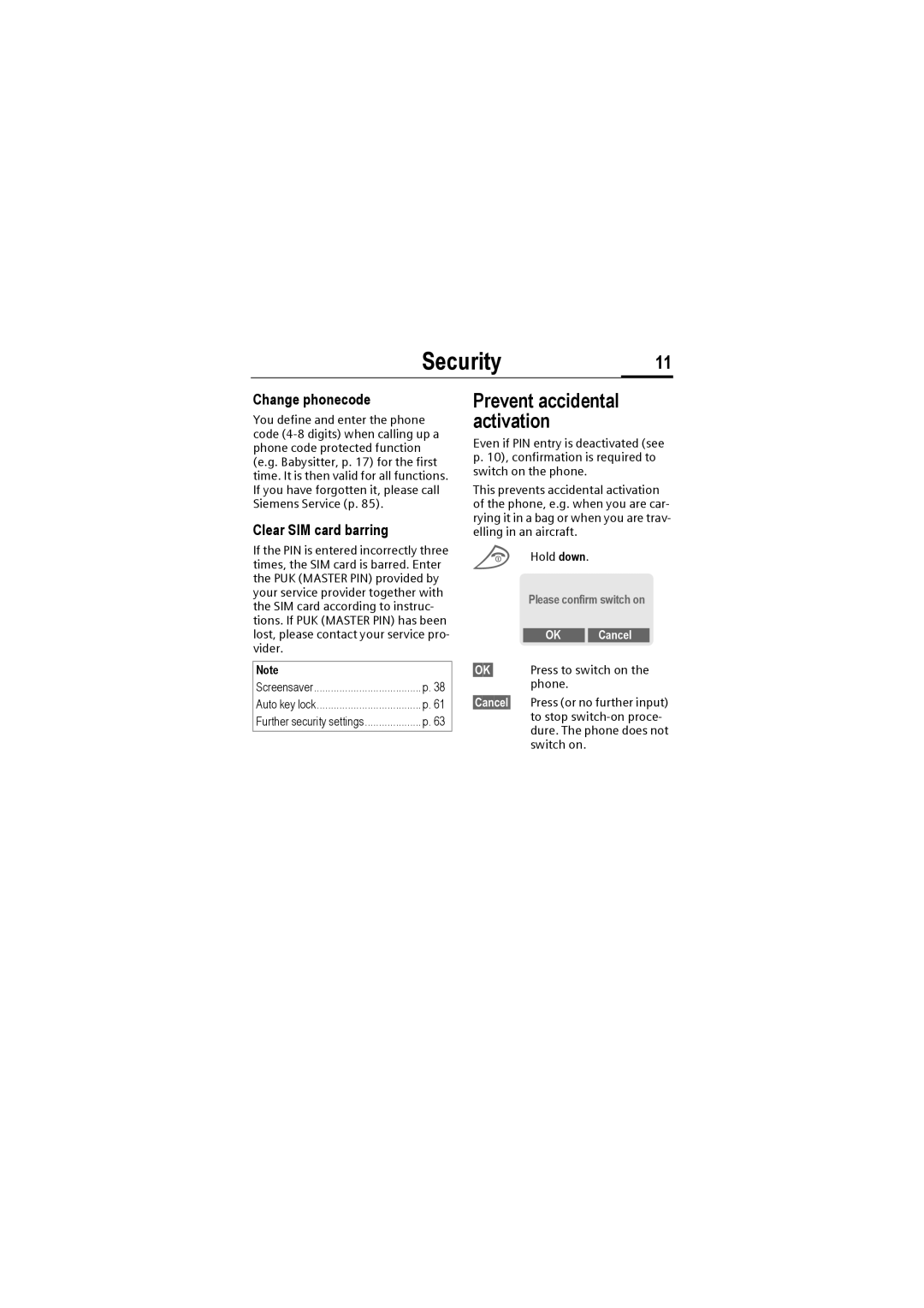 Siemens M50 manual Security11, Prevent accidental activation, Change phonecode, Clear SIM card barring, OK Cancel 