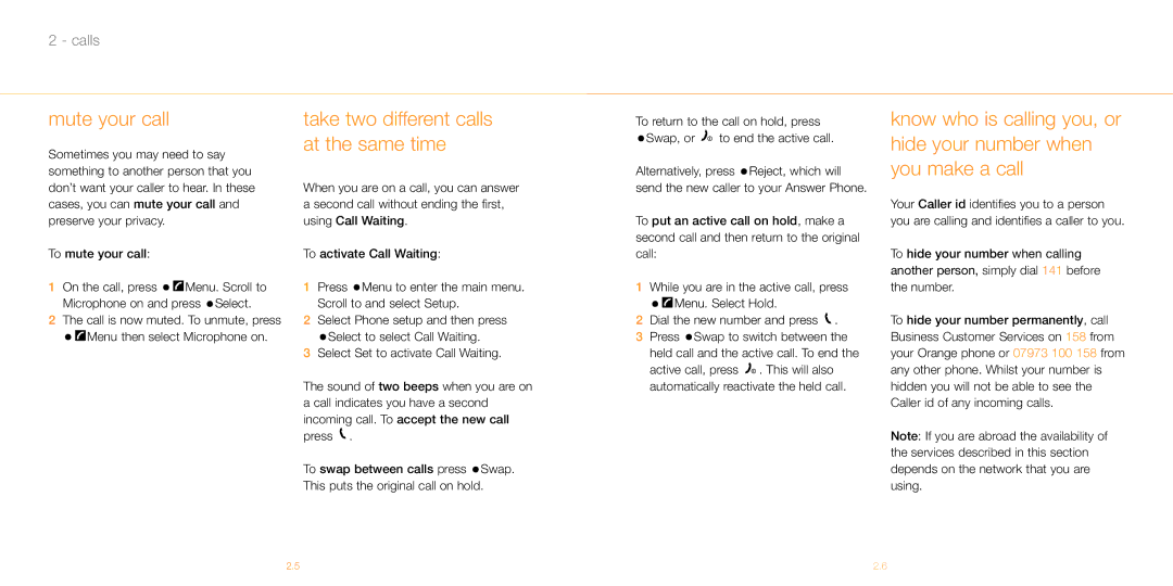 Siemens M55 manual Mute your call, Take two different calls at the same time, Automatically reactivate the held call 