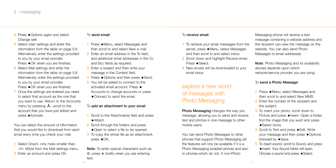 Siemens M55 manual Explore a new world of messages with Photo Messaging, Press Options again and select Change sett 