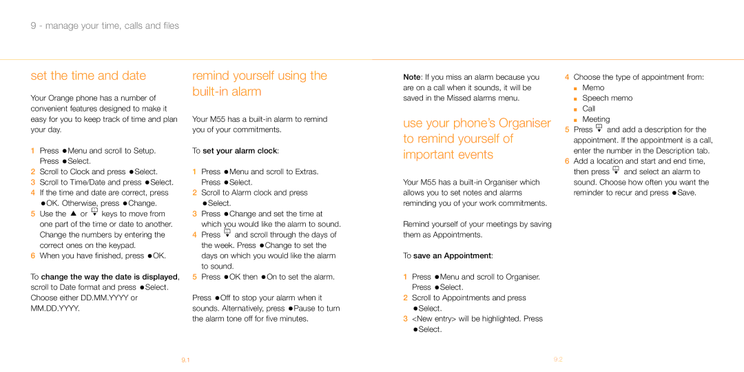 Siemens M55 manual Set the time and date, Remind yourself using the built-in alarm 