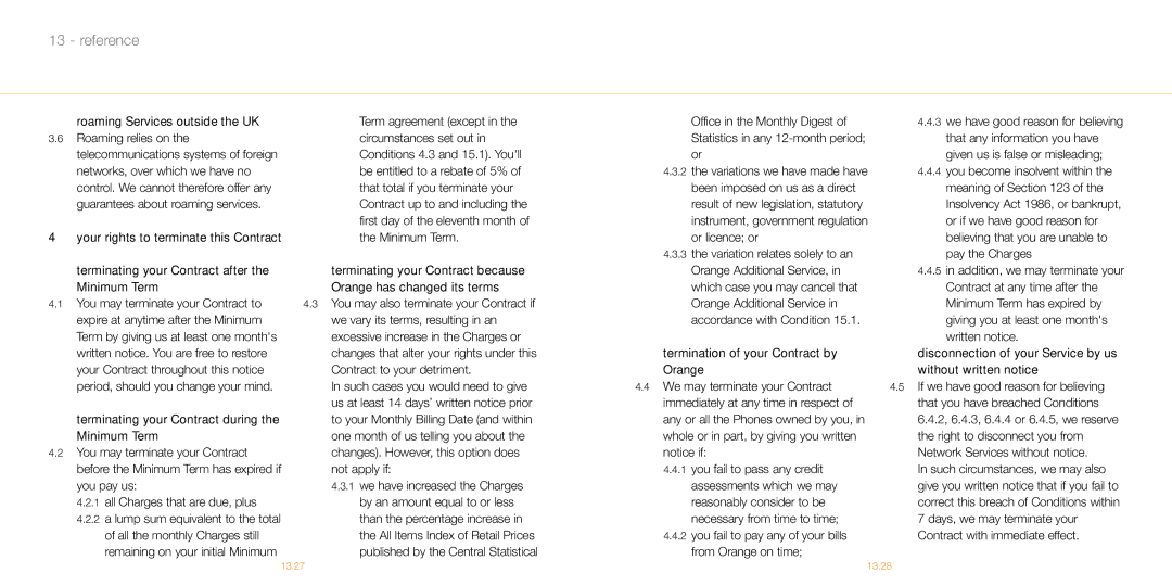 Siemens M55 manual Roaming Services outside the UK, You fail to pay any of your bills from Orange on time 