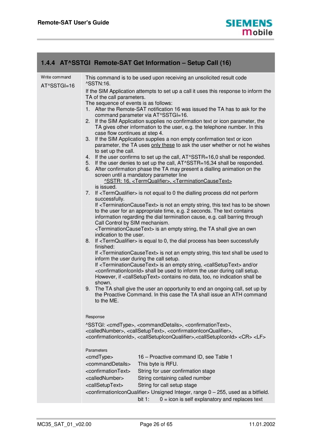 Siemens MC35 manual Atsstgi Remote-SAT Get Information Setup Call, ATSSTGI=16 