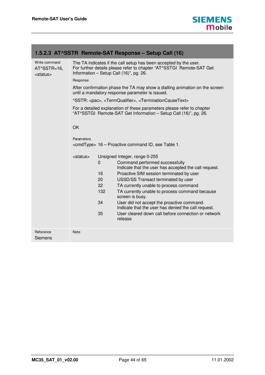 Siemens MC35 manual Atsstr Remote-SAT Response Setup Call, ATSSTR=16 