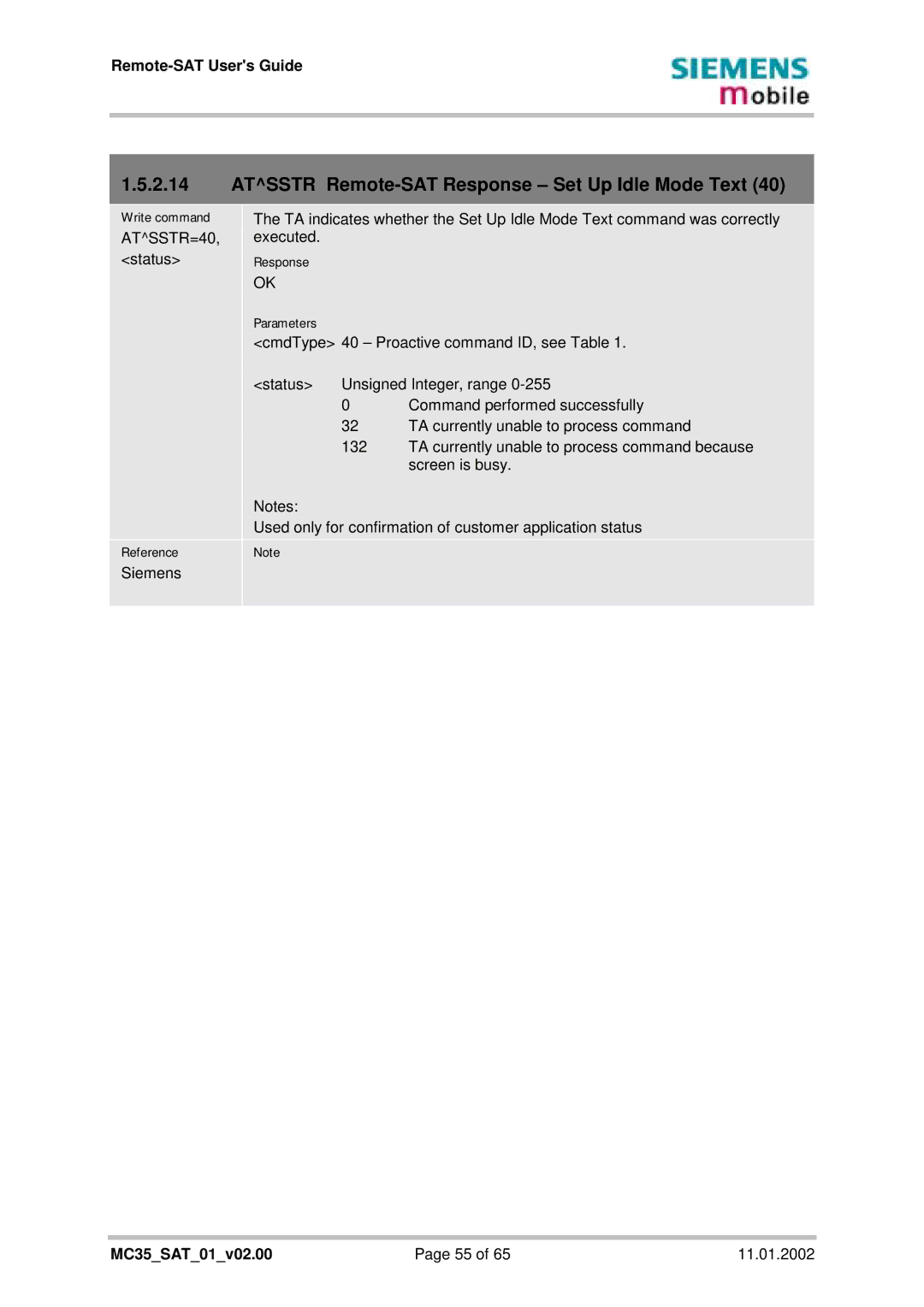 Siemens MC35 manual Atsstr Remote-SAT Response Set Up Idle Mode Text, ATSSTR=40 