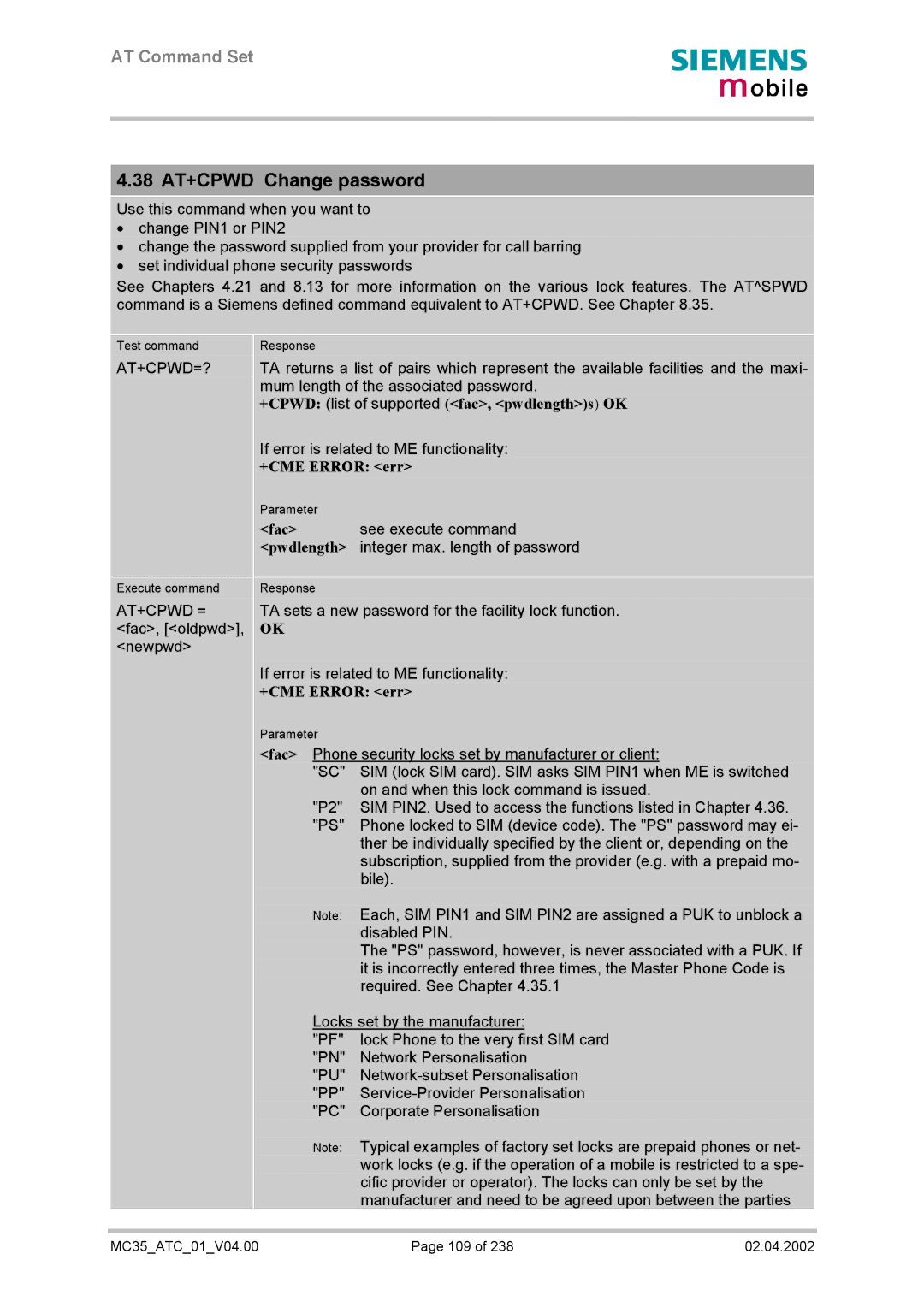 Siemens MC35 manual 38 AT+CPWD Change password, At+Cpwd=?, +CPWD list of supported fac, pwdlengths OK, Fac, At+Cpwd = 