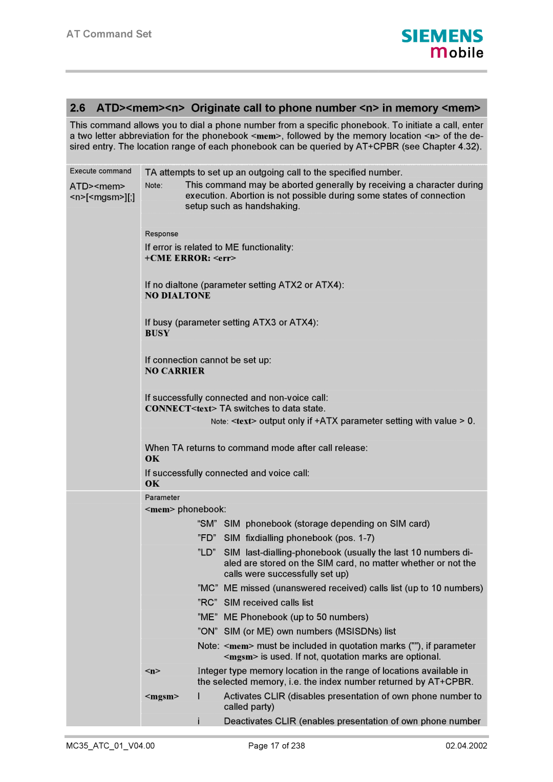 Siemens MC35 manual ATDmemn Originate call to phone number n in memory mem, +CME Error err, Sim, Mgsm 