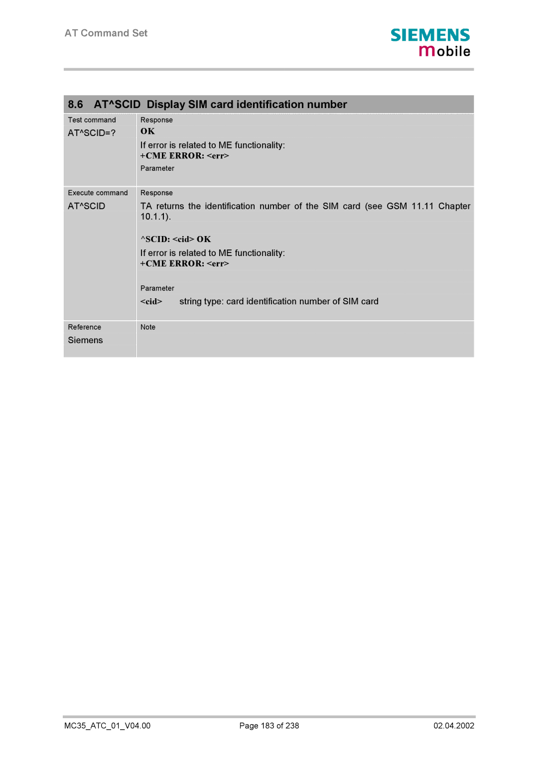 Siemens MC35 manual Atscid Display SIM card identification number, Atscid=?, Scid cid OK 