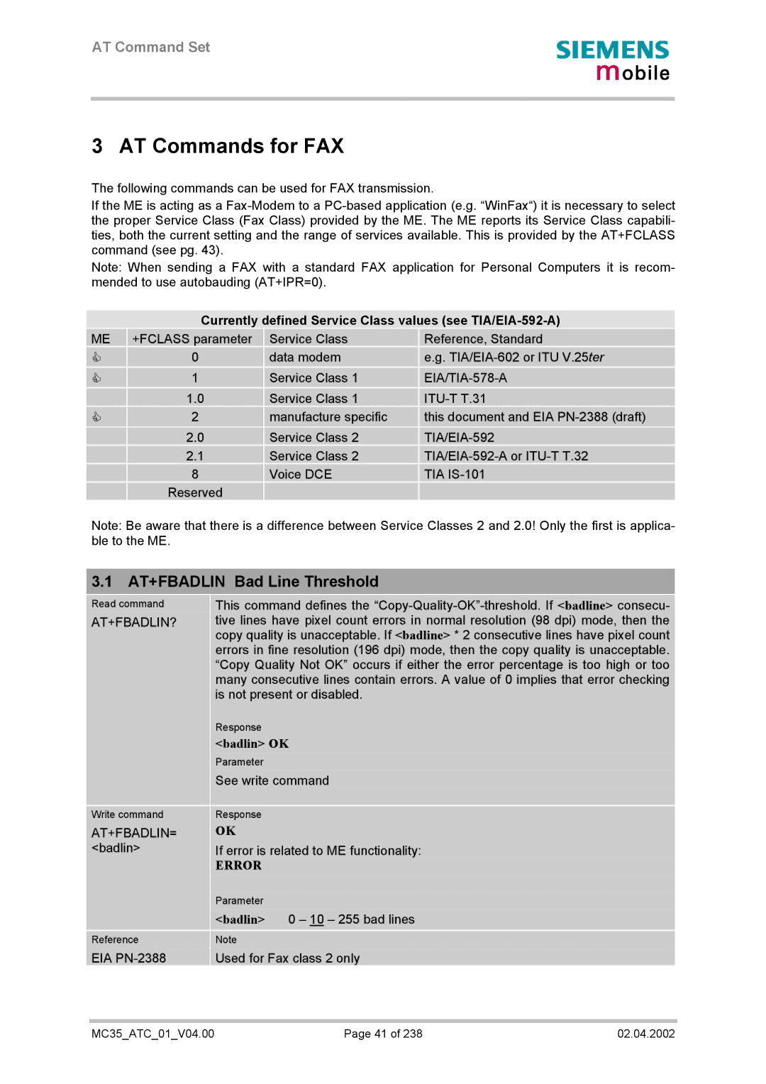 Siemens MC35 manual AT+FBADLIN Bad Line Threshold, Currently defined Service Class values see TIA/EIA-592-A, Badlin OK 