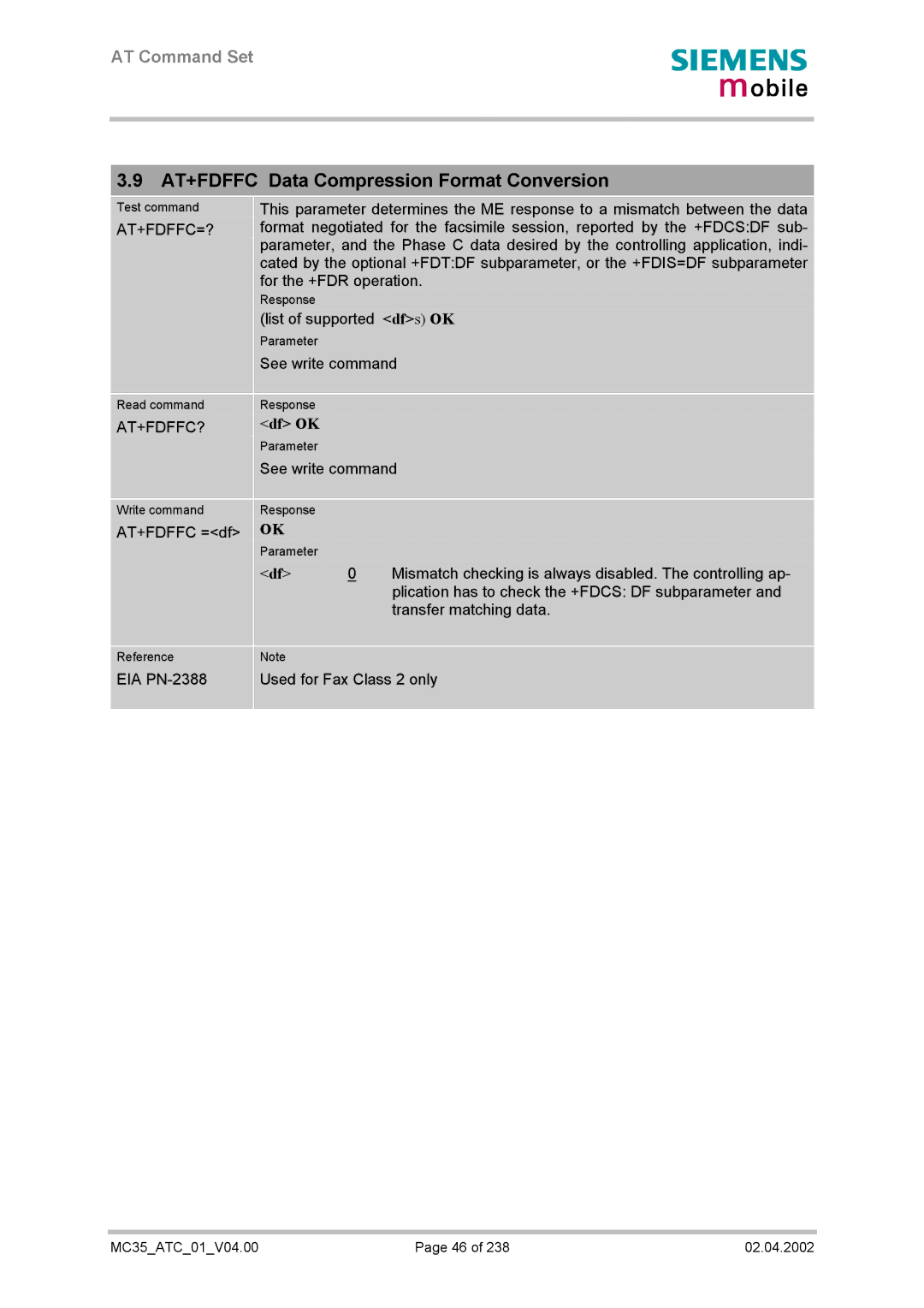 Siemens MC35 manual AT+FDFFC Data Compression Format Conversion, At+Fdffc=?, At+Fdffc?, Df OK 