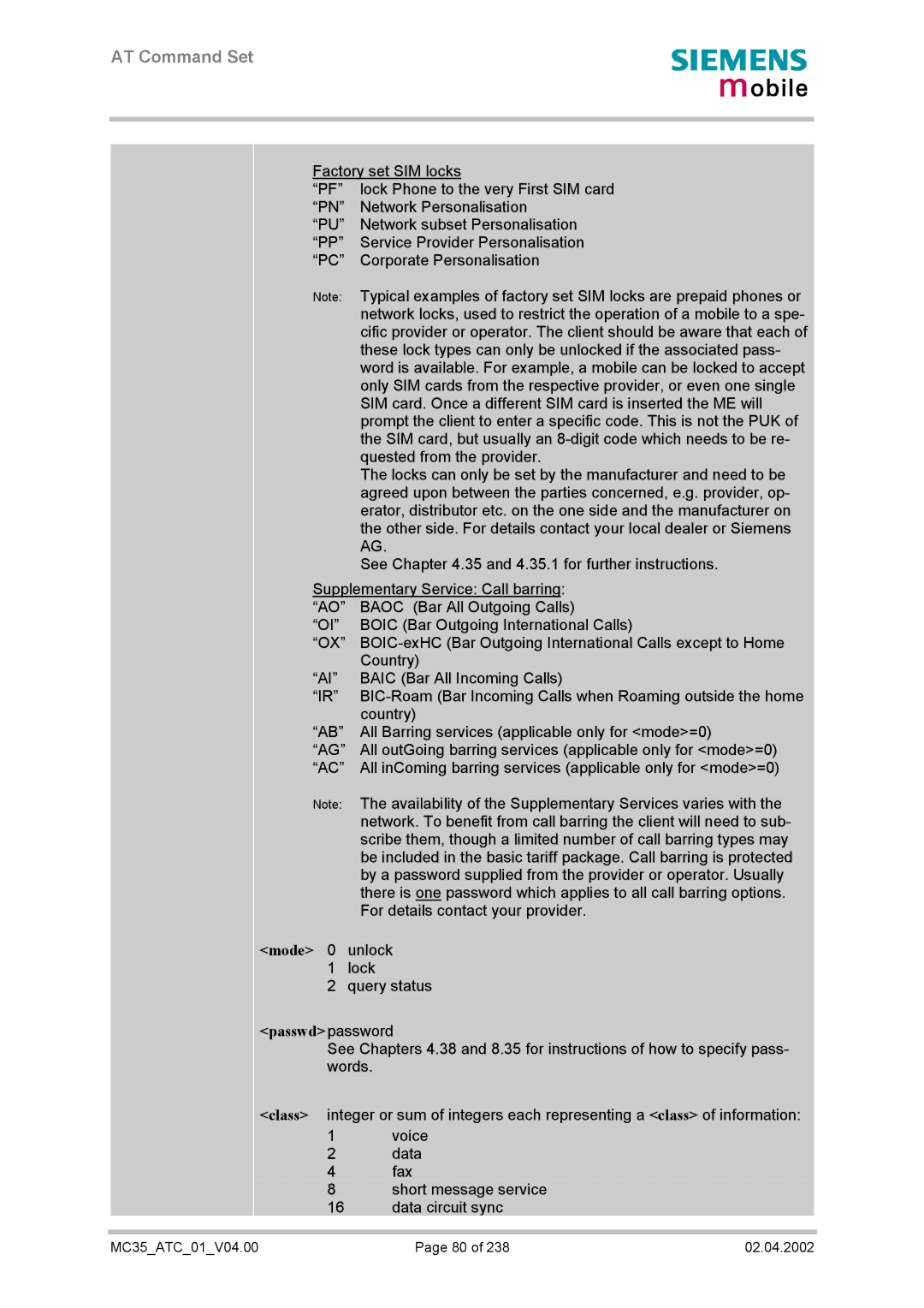 Siemens MC35 manual Mode, Passwdpassword 