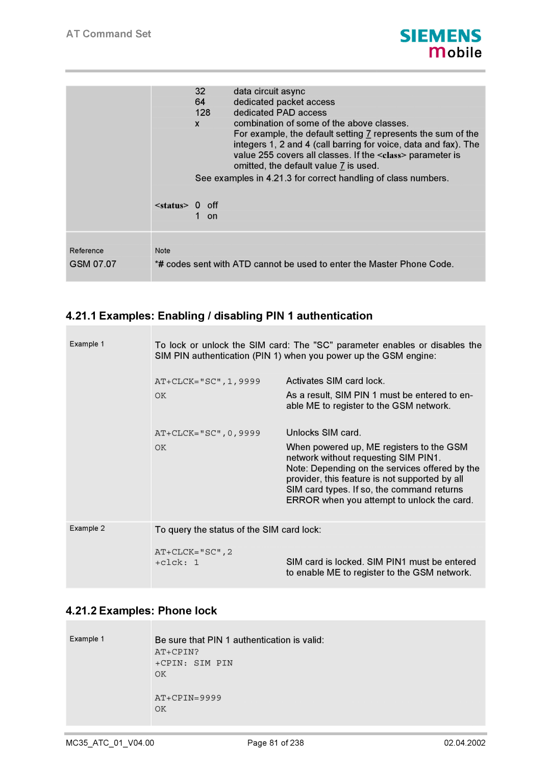 Siemens MC35 manual Examples Enabling / disabling PIN 1 authentication, Examples Phone lock, Status 0 off 1 on 