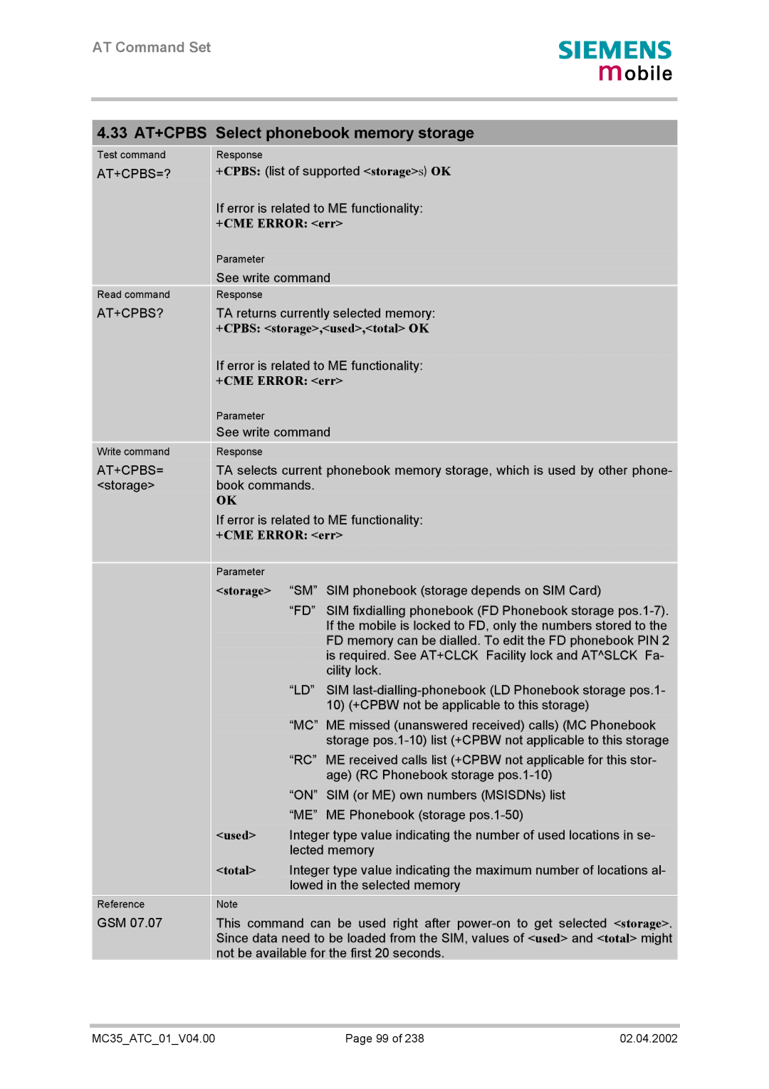 Siemens MC35 manual 33 AT+CPBS Select phonebook memory storage, +CPBS storage,used,total OK, Storage, Used, Total 