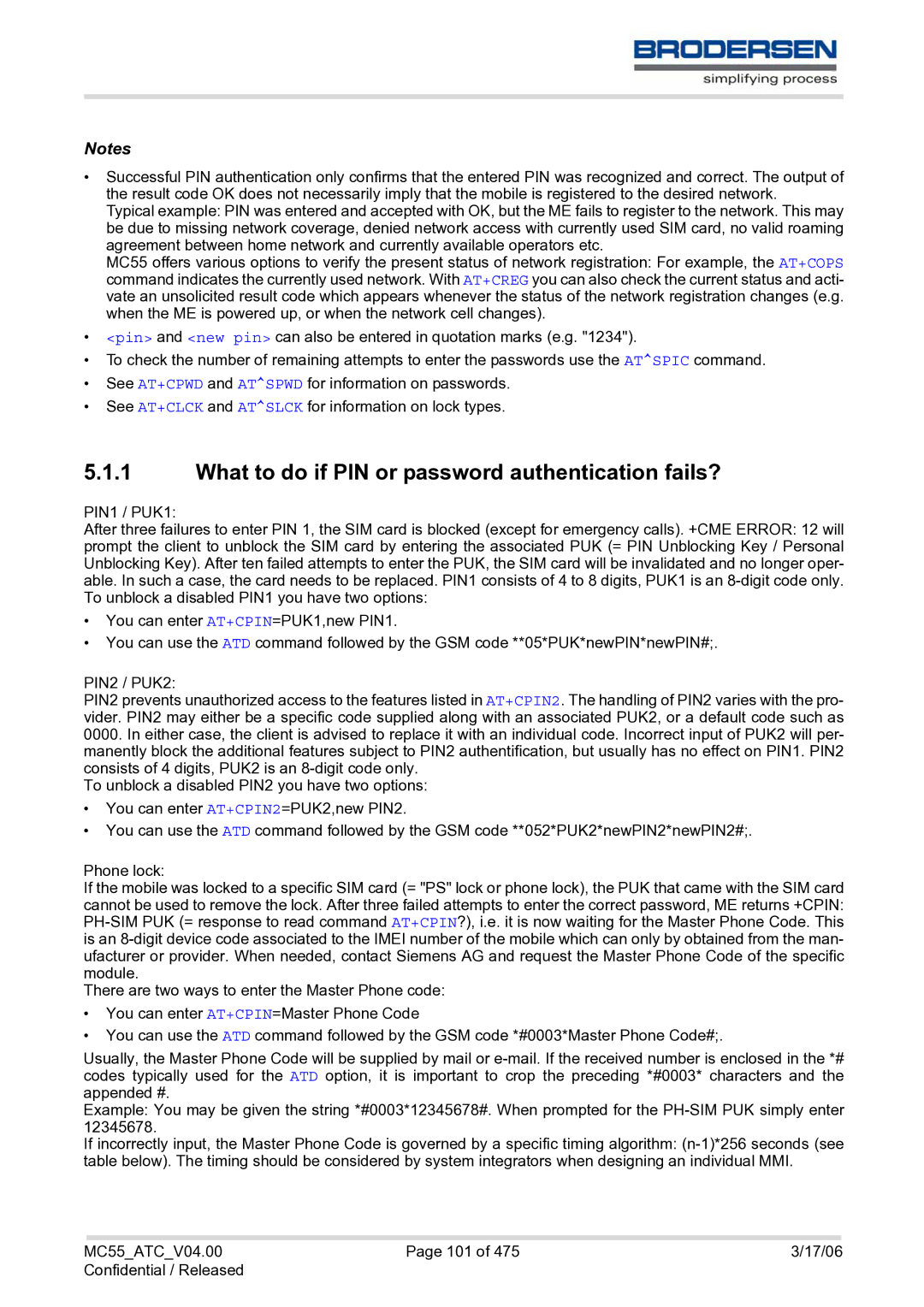 Siemens MC55 AT manual What to do if PIN or password authentication fails? 